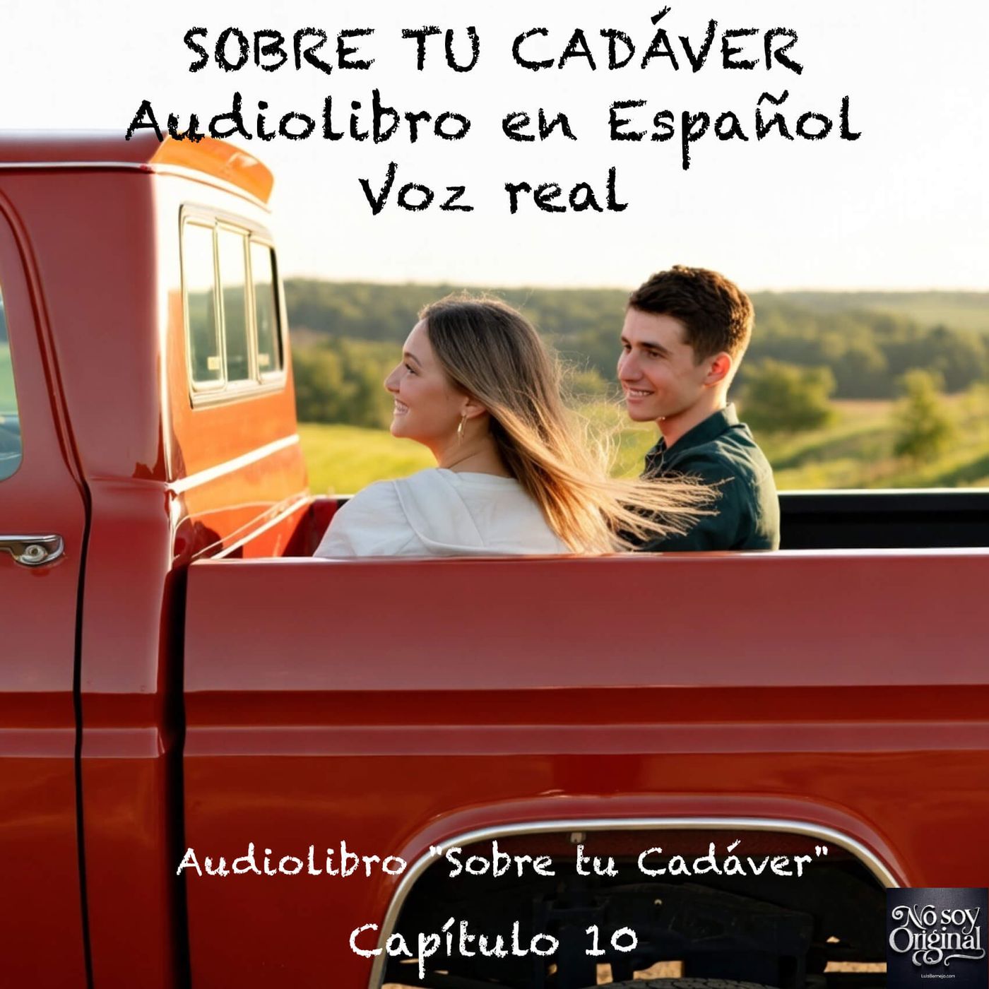 Sobre tu Cadáver  – Capítulo 10 - Audiolibro en Español - Voz real Sobre tu Cadáver  – Capítulo 10 - Audiolibro en Español - Voz real