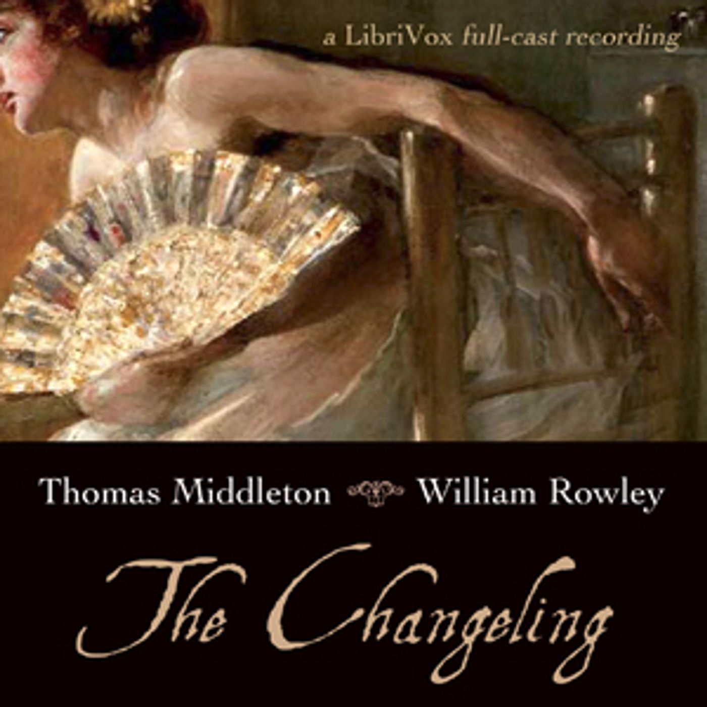 Thomas Middleton and William Rowley - The Changeling podcast artwork