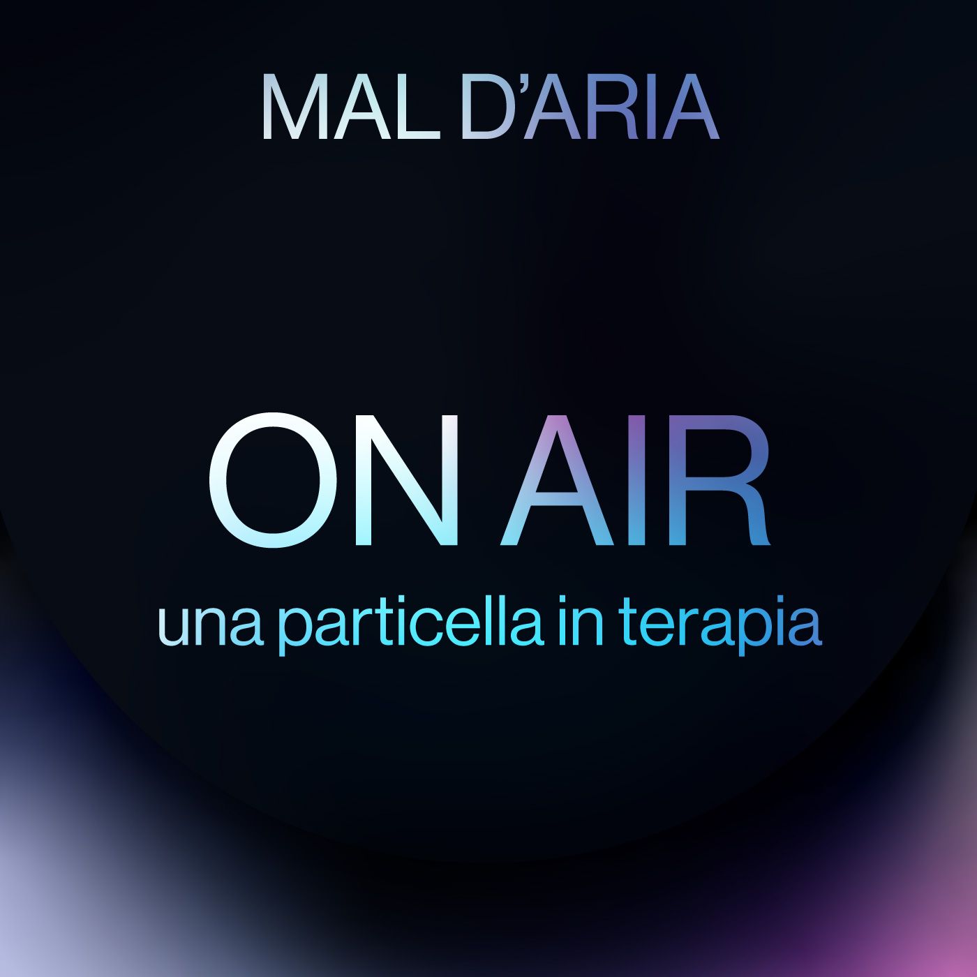 On Air - Una particella in terapia