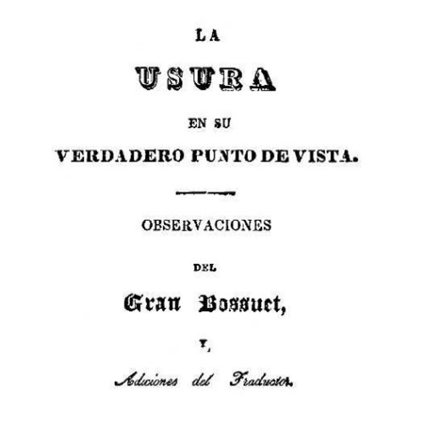 (Resumen) La usura en su verdadero punto de vista - Bossuet