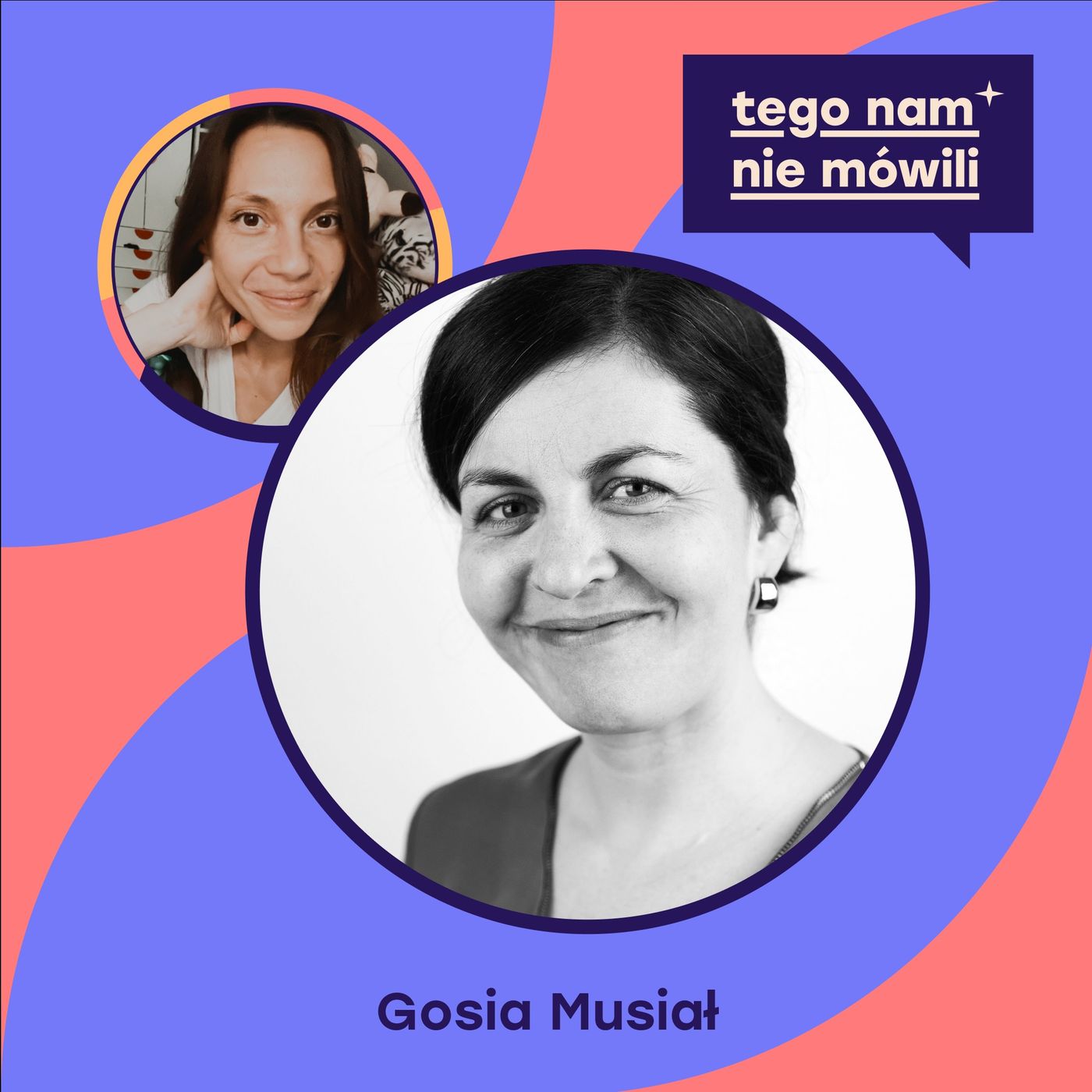 035: Czy rodzice powinni mówić jednym głosem? | Gosia Musiał