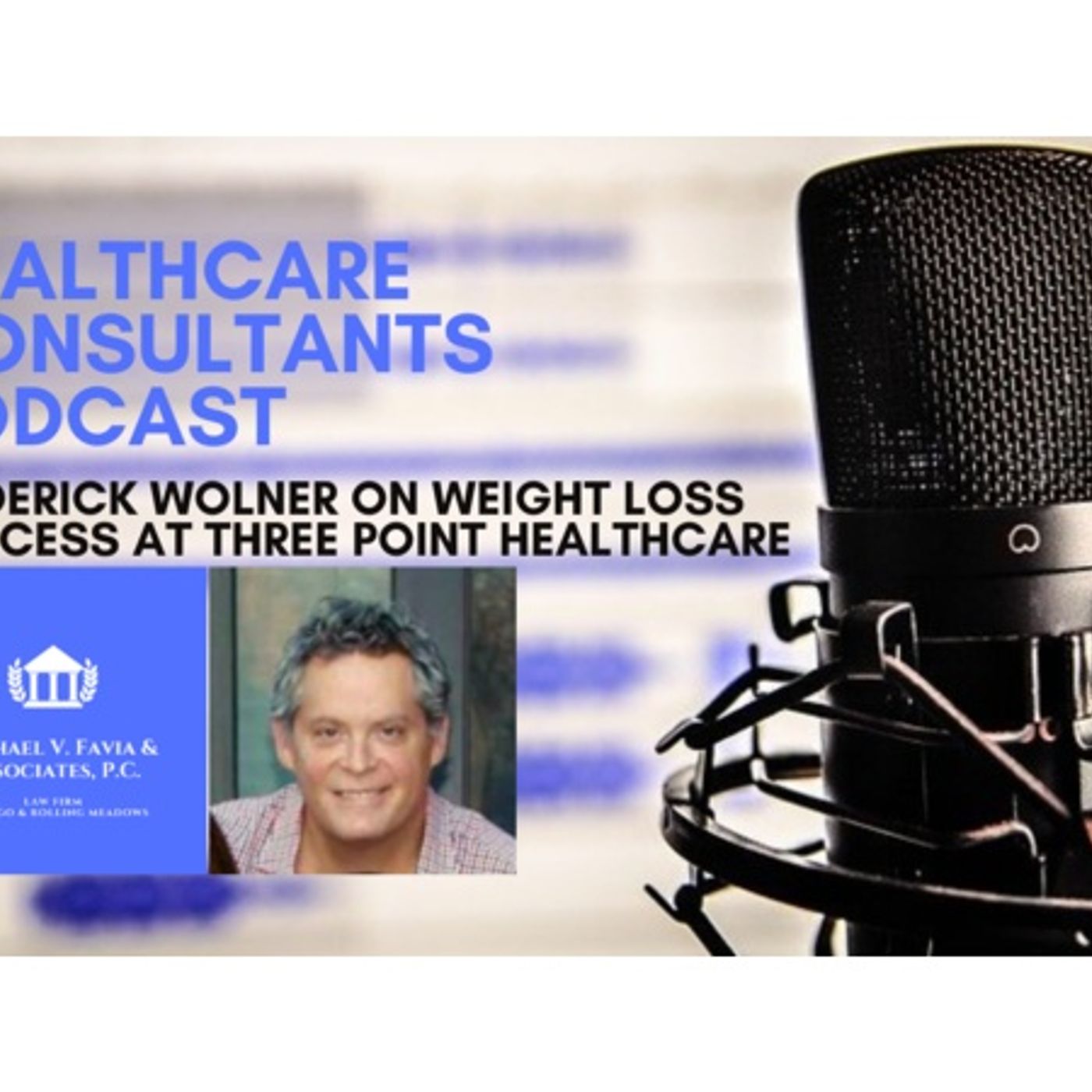 Weight Loss and Multidisciplinary Treatment at Three Point Healthcare episode artwork