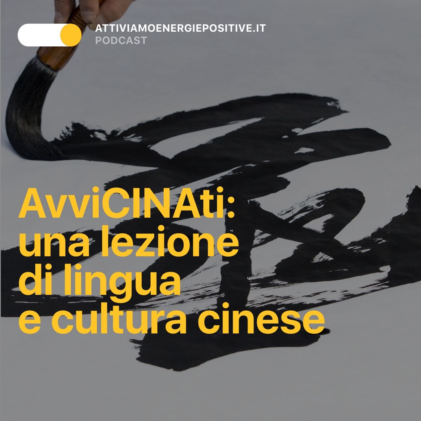 AvviCINAti: una lezione di lingua e cultura cinese episode artwork
