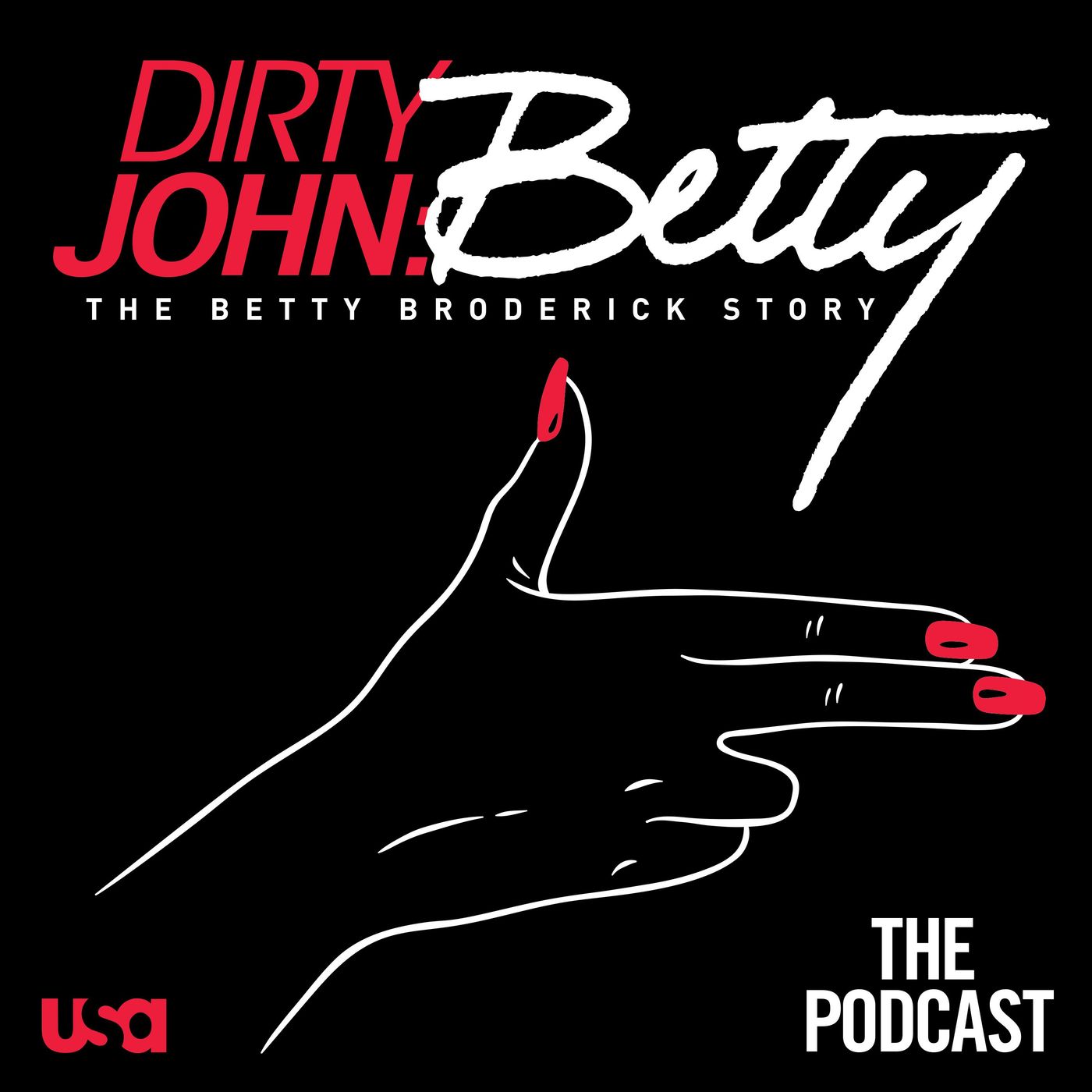 Dirty John Season 2: The Podcast podcast artwork