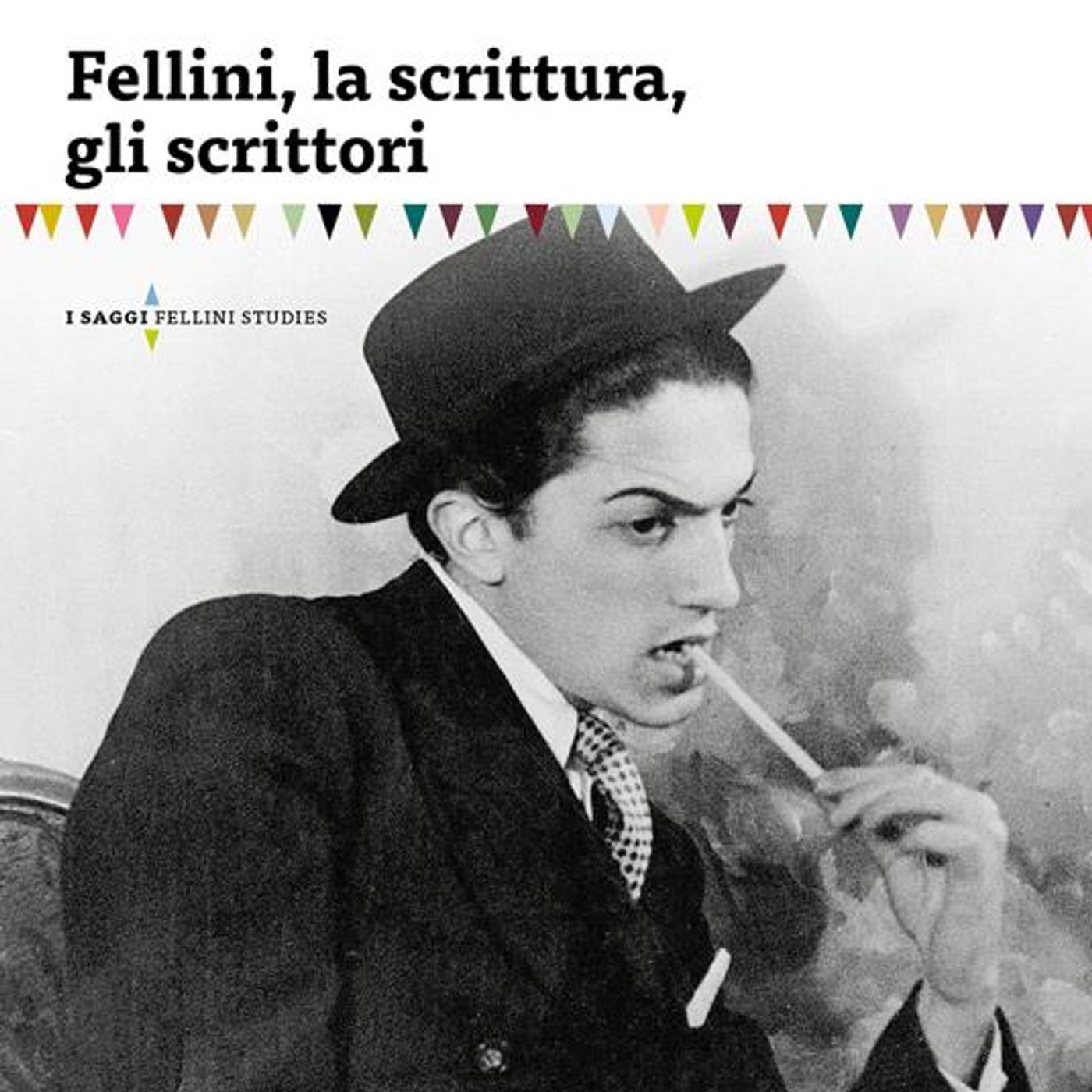Roy Menarini "Fellini, la scrittura, gli scrittori" episode artwork
