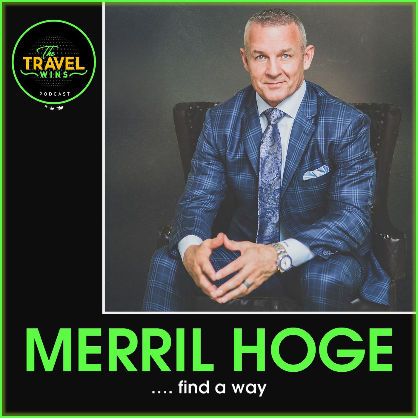 Merril Hoge find a way - Ep. 246