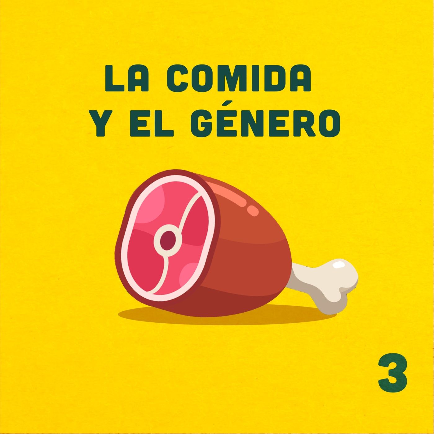 3. ¿Hay comidas de hombre o de mujer? ft. Carlos episode artwork