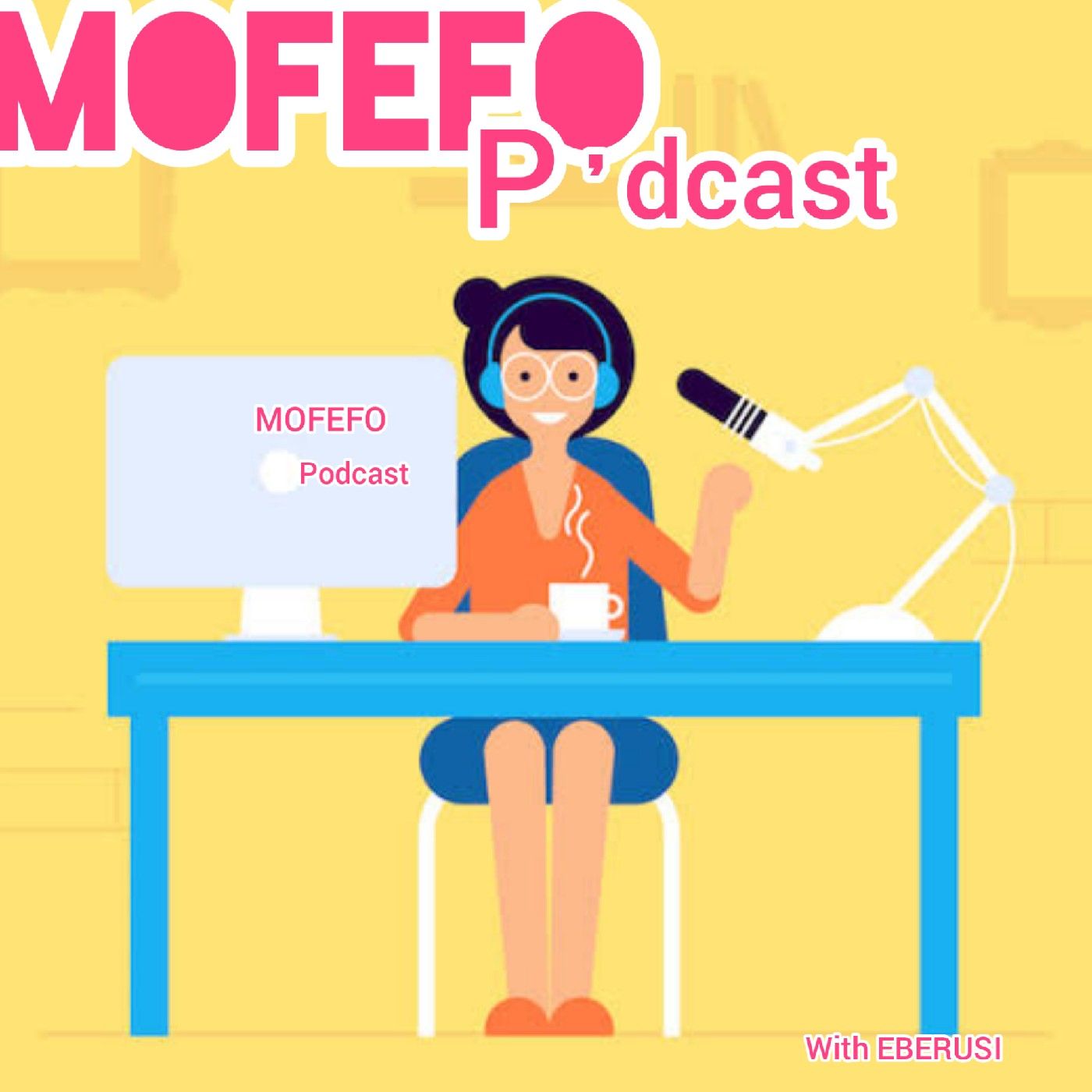 MOFEFO podcast