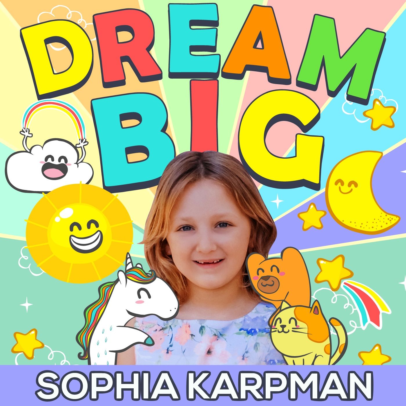 Dream Big Podcast for Kids