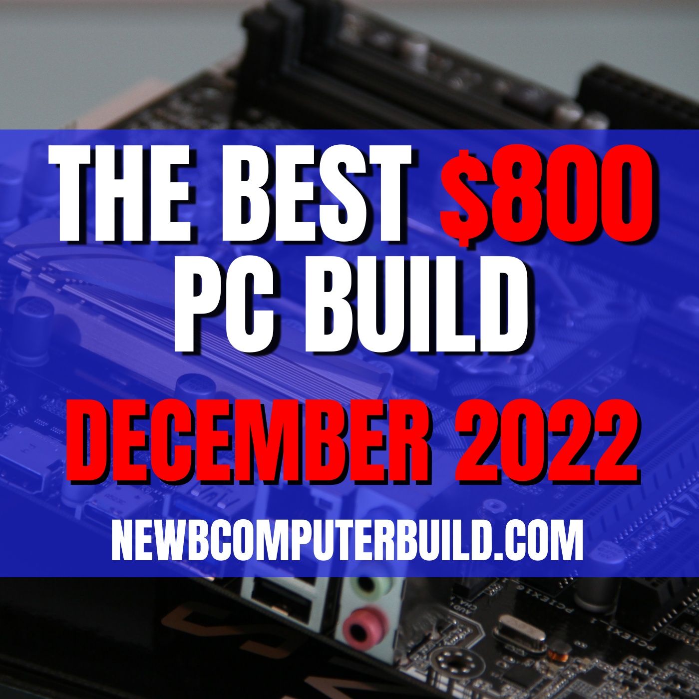 Gaming PC Builds of the Month