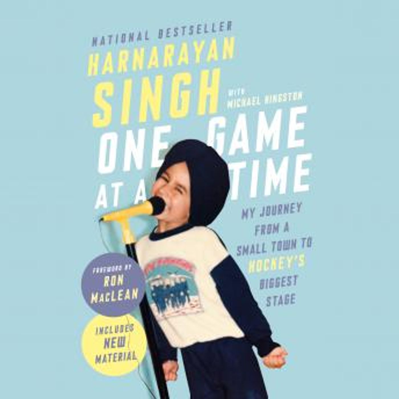 One Game at a Time: My Journey from a Small Town to Hockey's Biggest Stage by Harnarayan Singh episode artwork