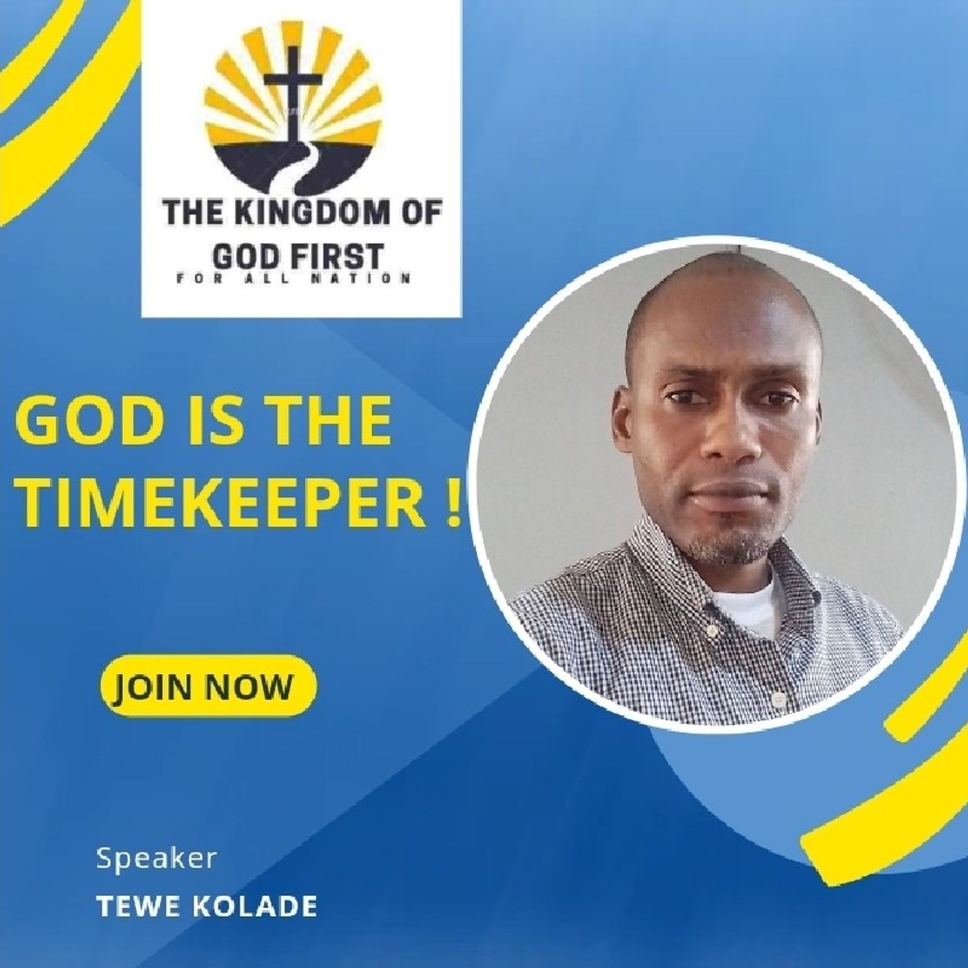 GOD IS THE TIMEKEEPER!