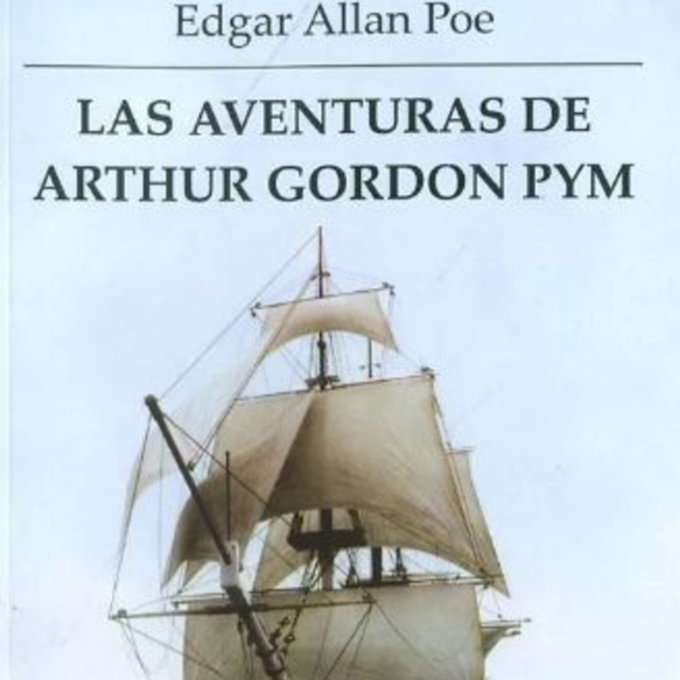 Las aventuras de Arthur Gordon Pym De Edgar Allan Poe, CAPITULO 1 episode artwork
