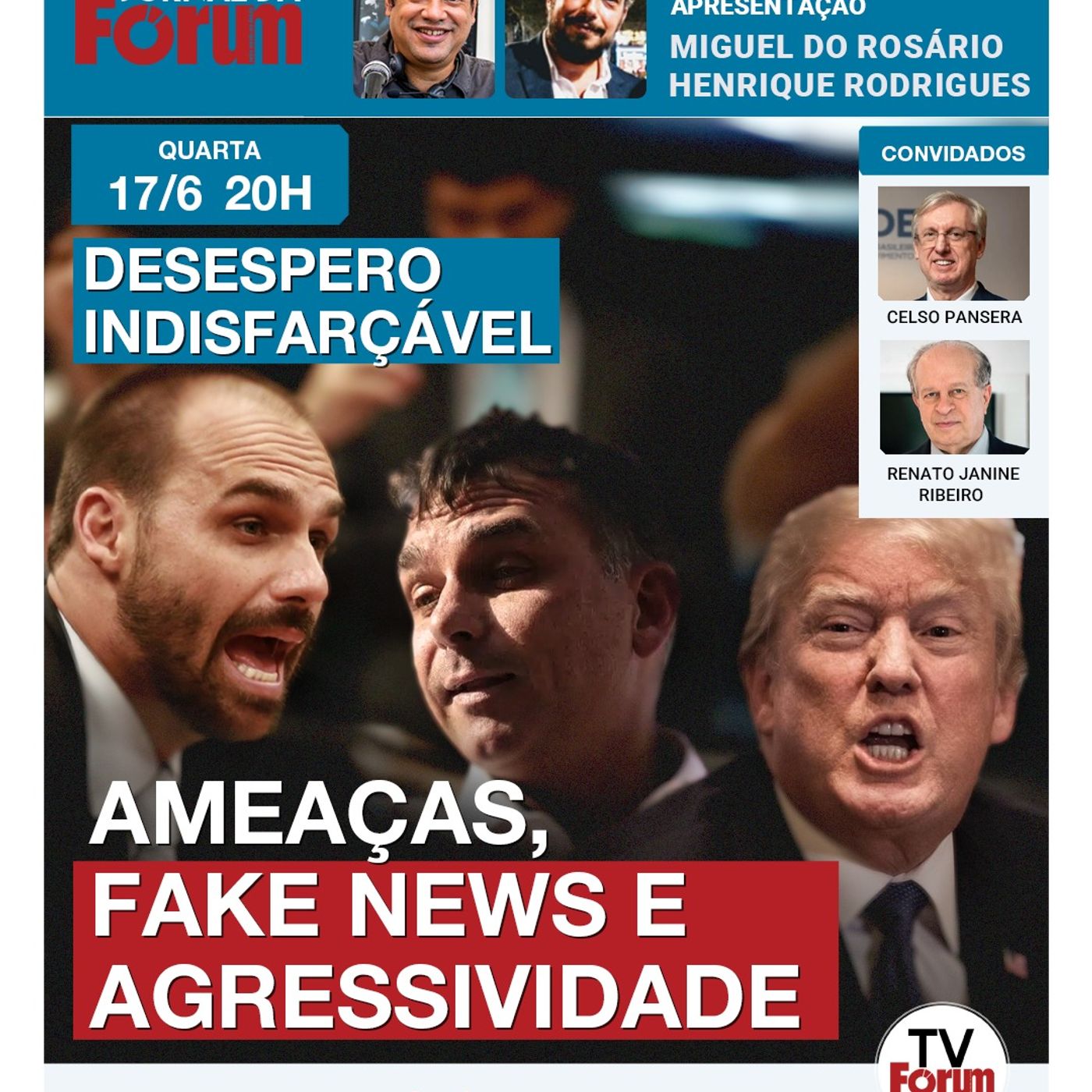 Com candidatura de Flávio Bolsonaro naufragando, Trump e Eduardo partem para o desespero episode artwork