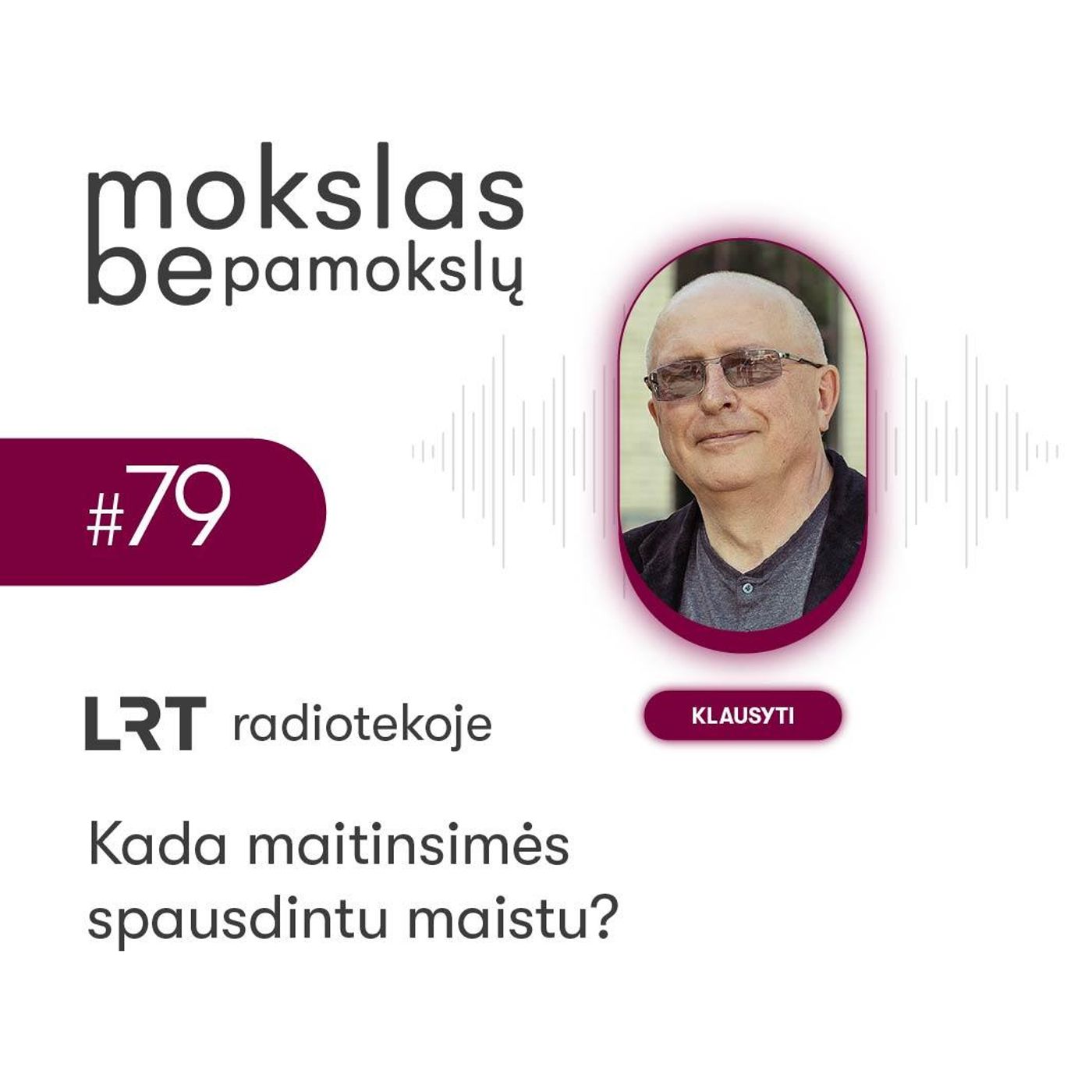 Kada maitinsimės spausdintu maistu?