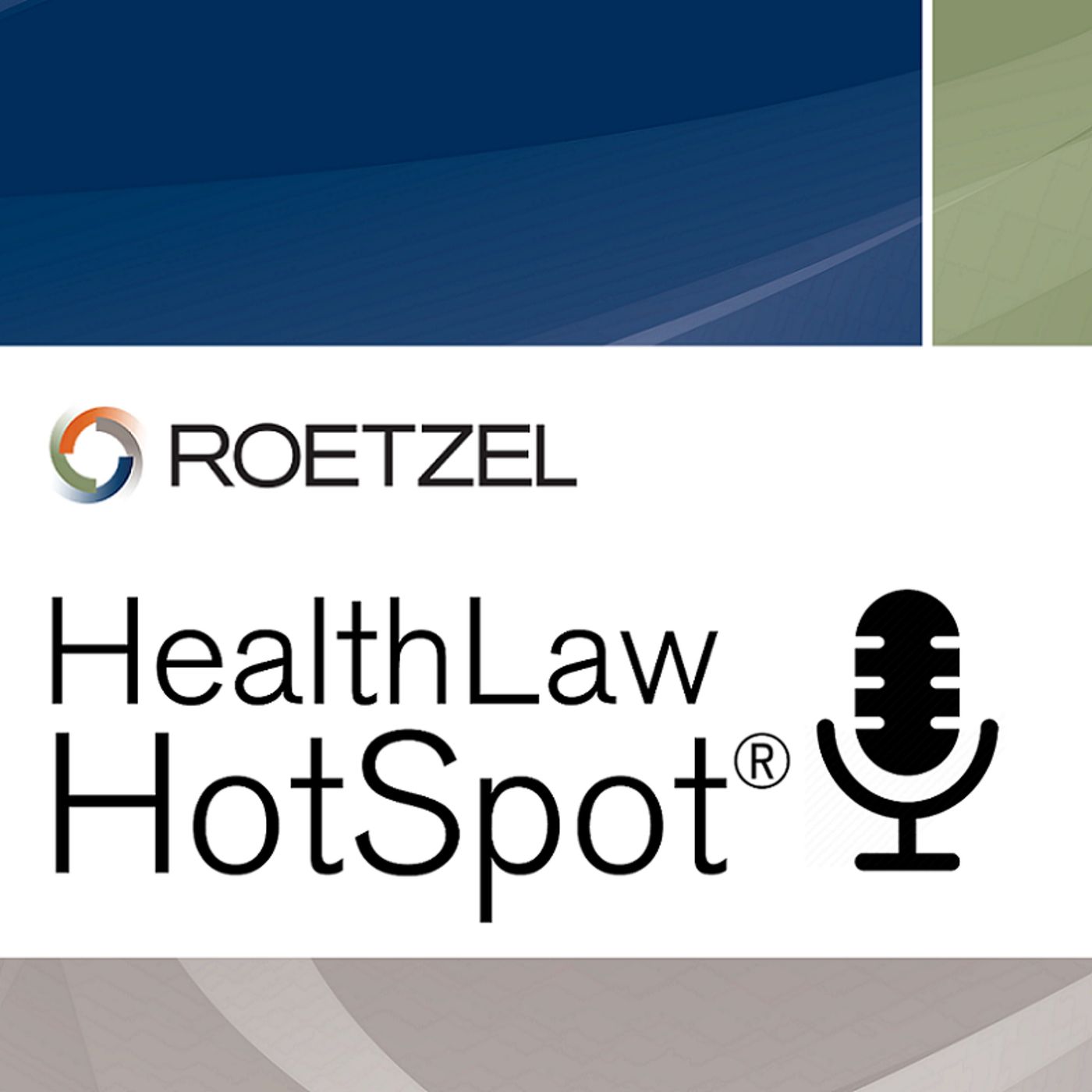 HealthLaw HotSpot: Negotiating the Best Lease for Your Medical Practice episode artwork