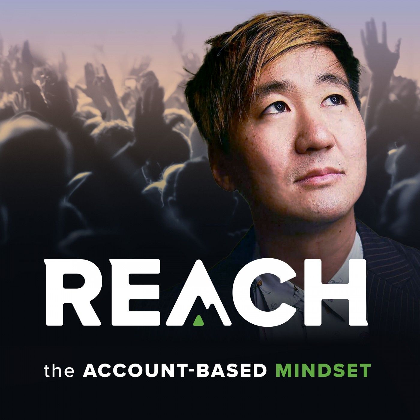 REACH–A B2B Marketing Podcast