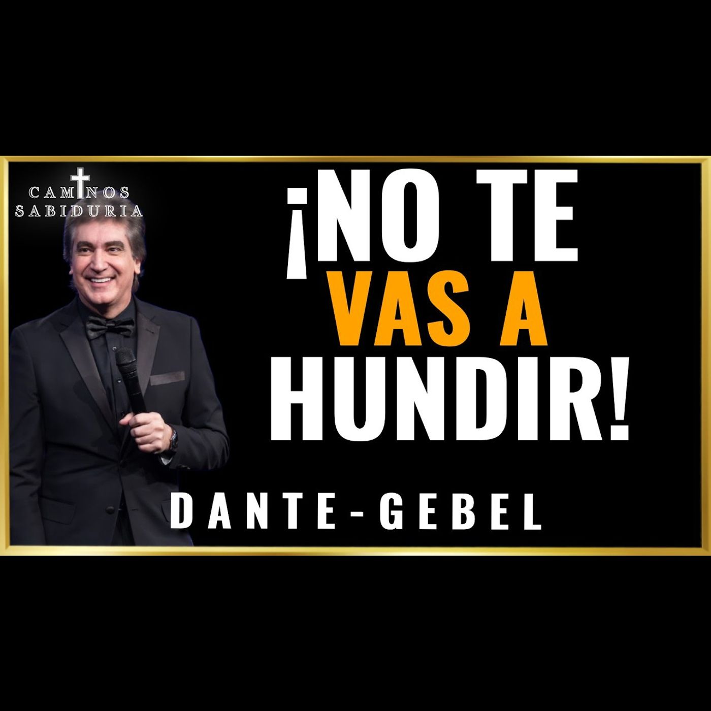 PREDICAS DE DANTE GEBEL