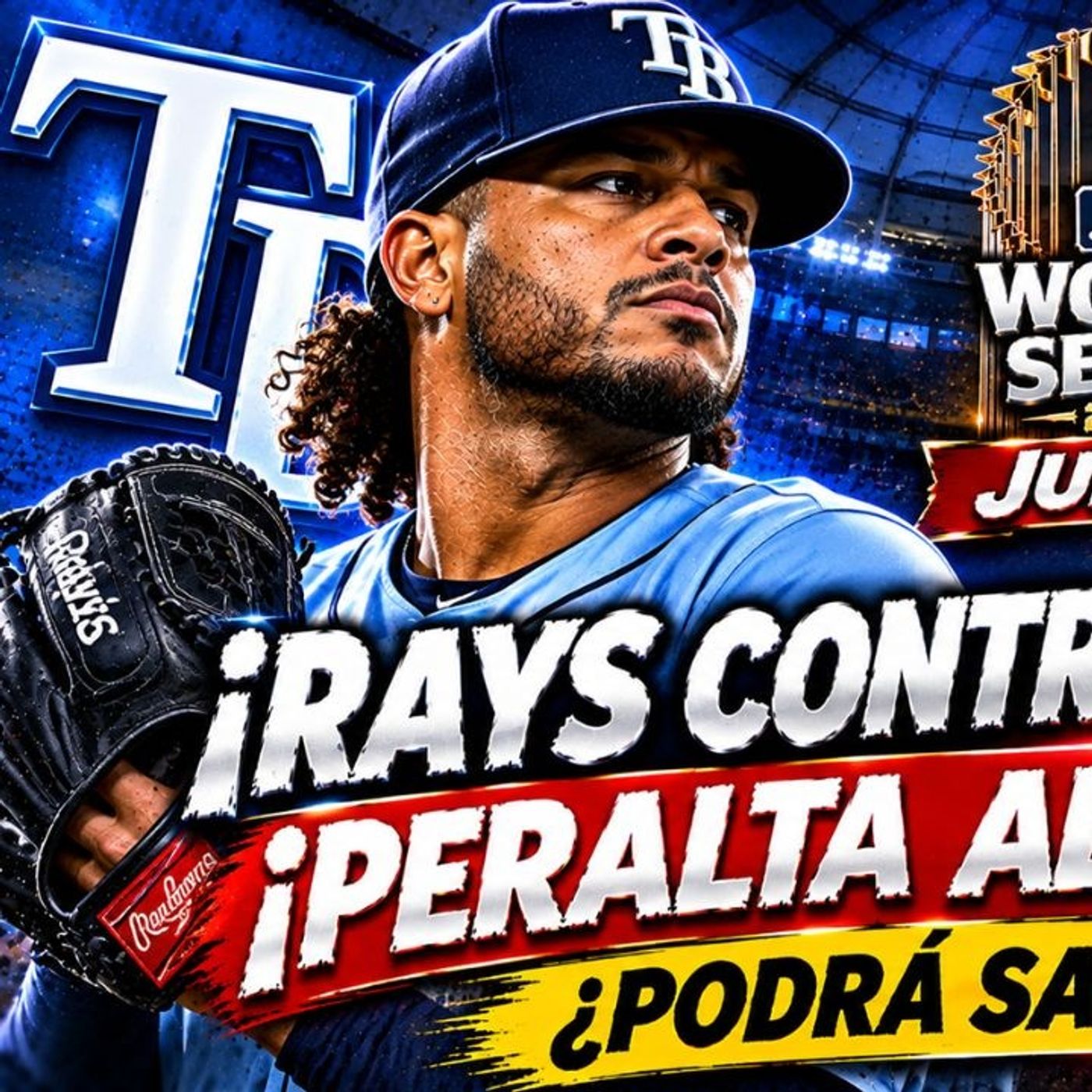 ¡RAYS CONTRA LA PARED! FREDDY PERALTA BUSCA SALVARLOS ANTE BREWERS | SERIE MUNDIAL 2026 episode artwork