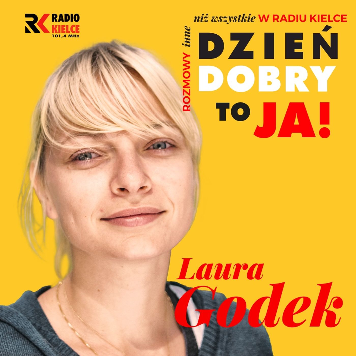 DZIEŃ DOBRY, TO JA! ROZMOWY INNE NIŻ WSZYSTKIE W RADIU KIELCE