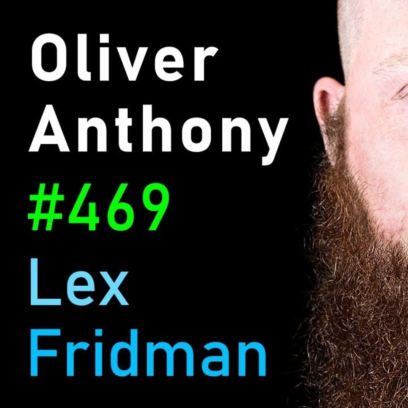 Oliver Anthony_ Country Music_ Blue-Collar America_ Fame_ Money_ and Pain _ Lex Fridman Podcast _469(M4A_128K)