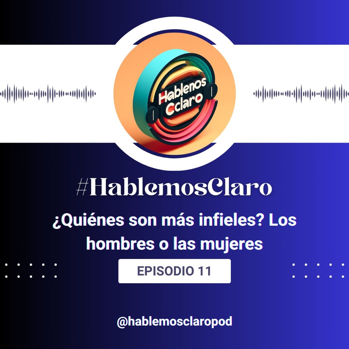#HablemosClaro - Empoderando Mentes
