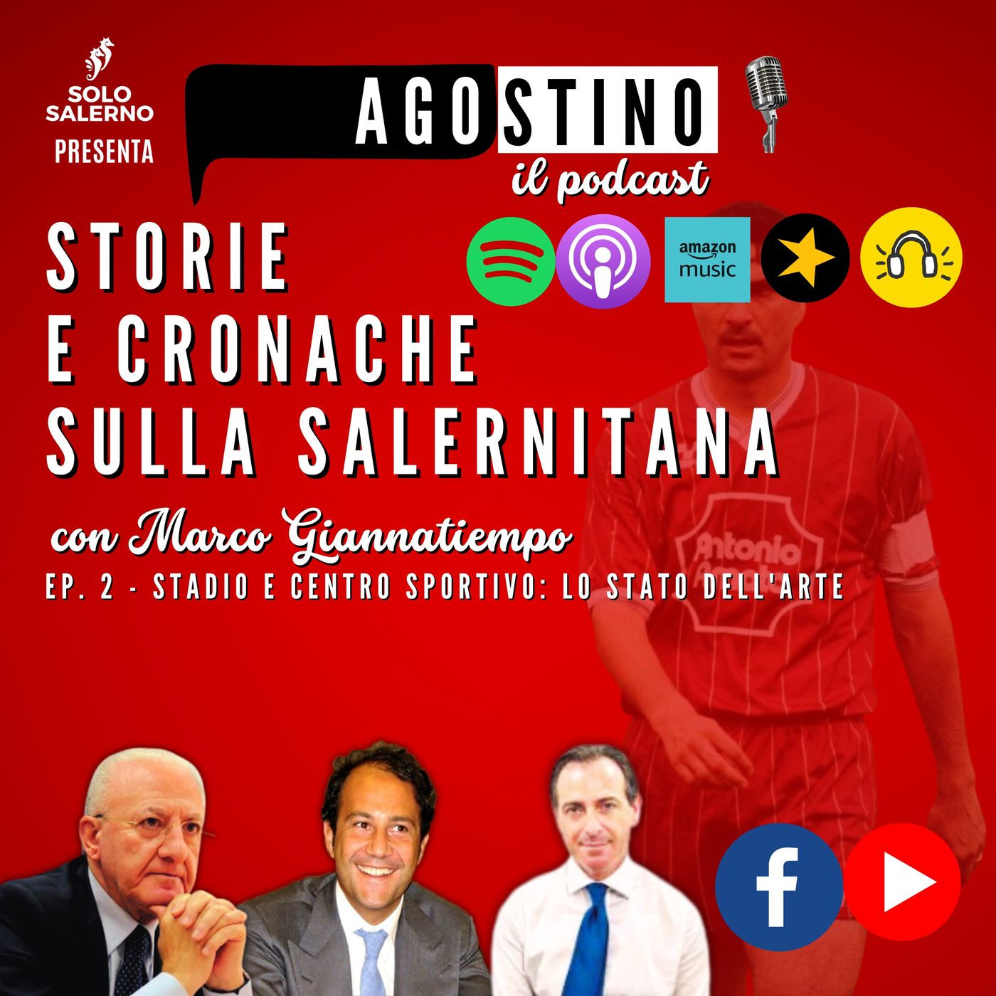 Agostino  - storie di Salernitana