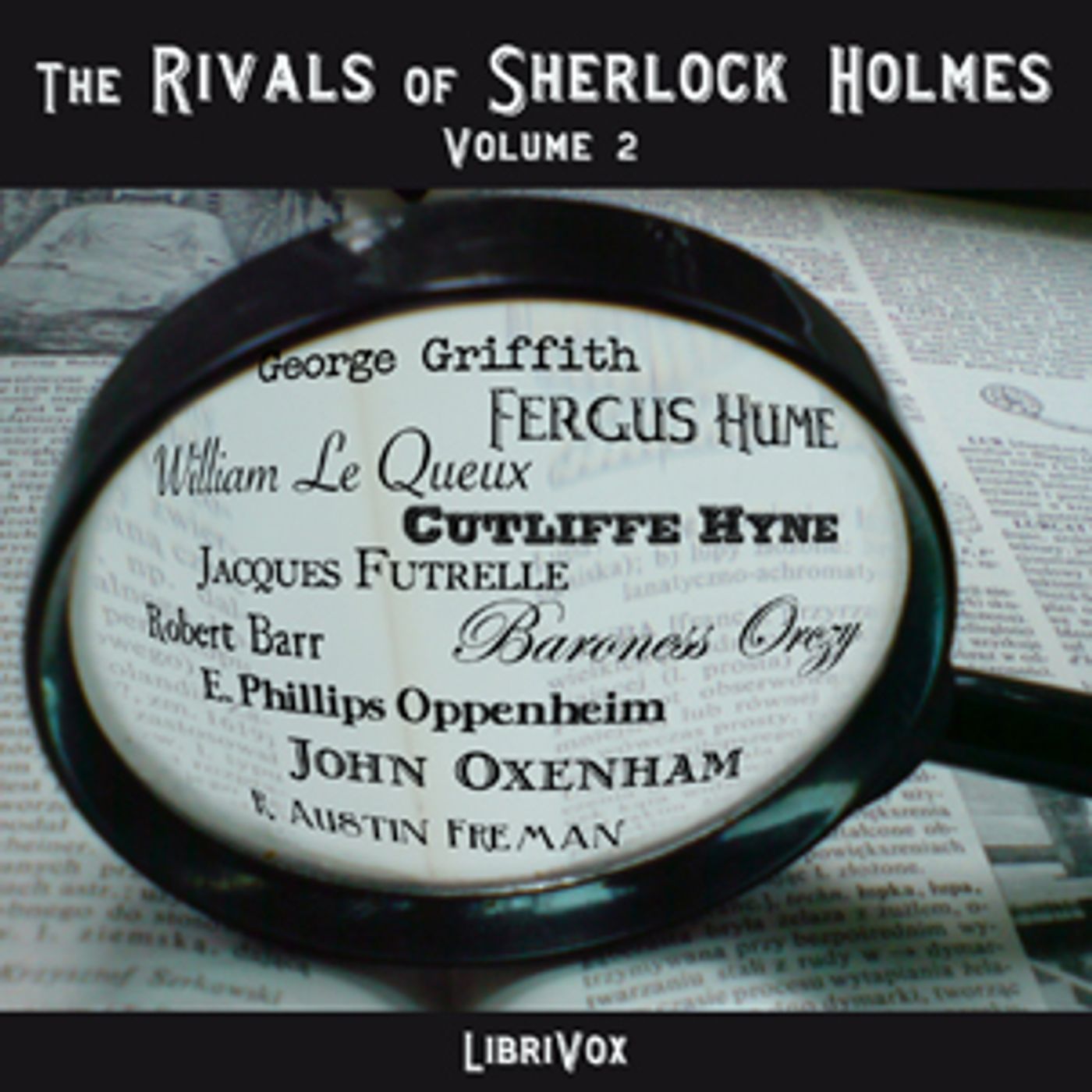 The Rivals of Sherlock Holmes - Vol. 2 podcast artwork