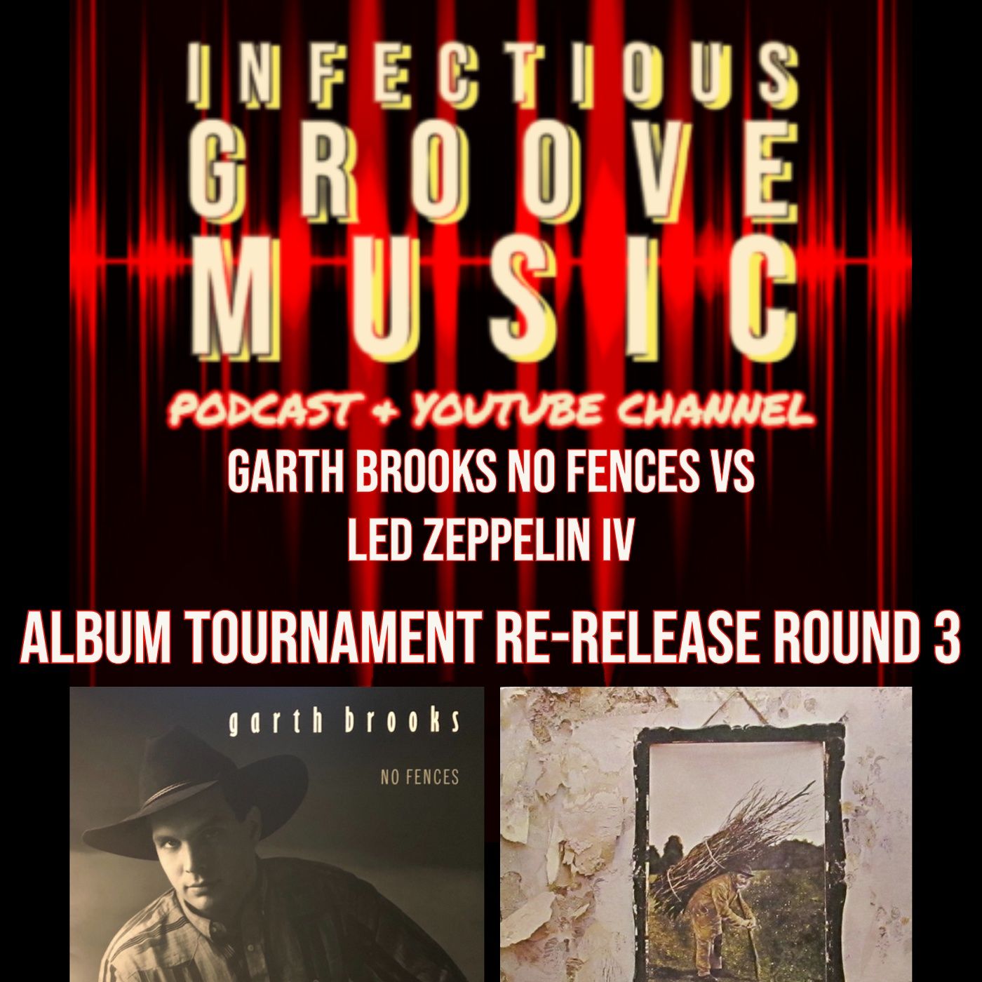 Album Tournament Re-Release Round 3 - Garth Brooks Vs Led Zeppelin