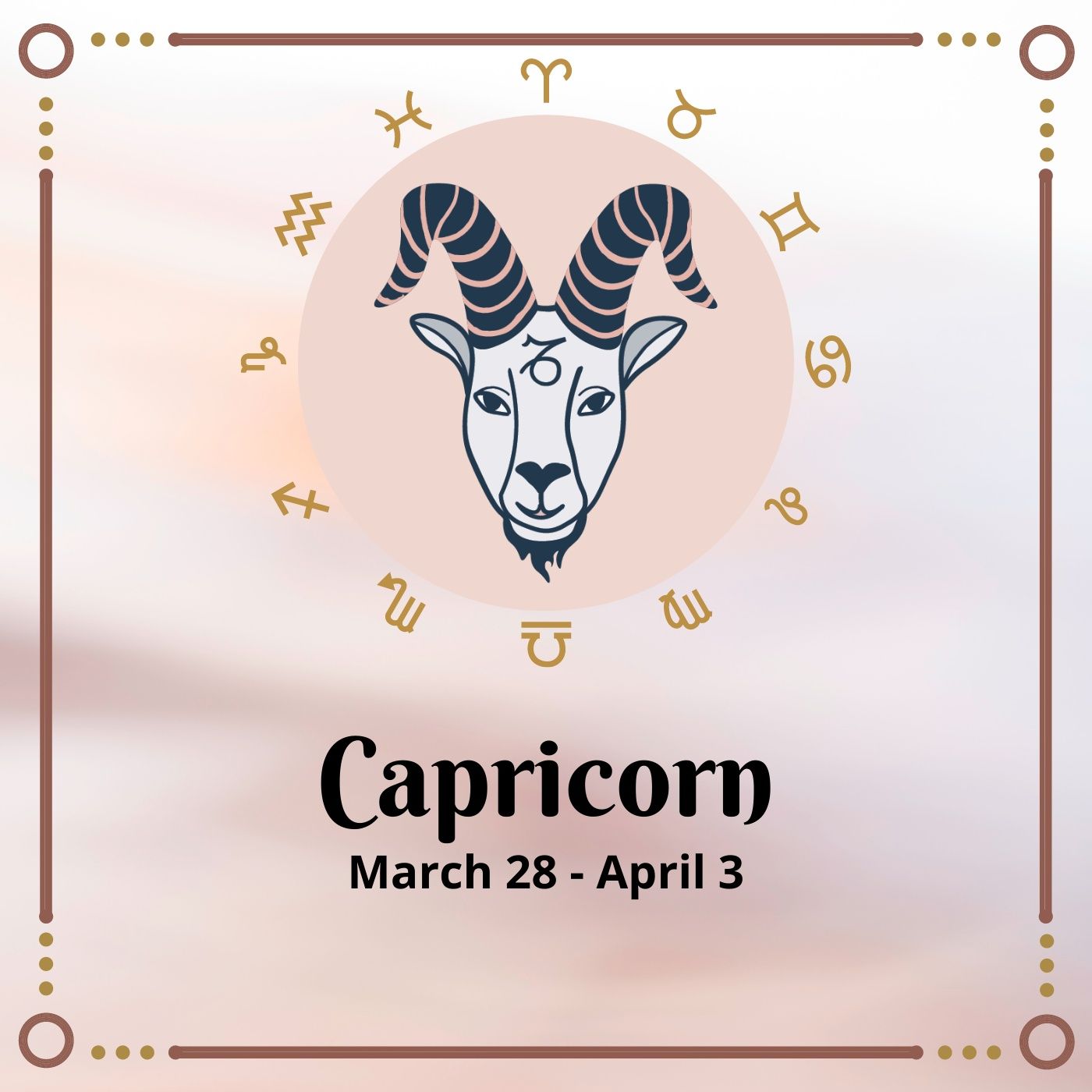 Capricorn Horoscope: March 28 - April 3