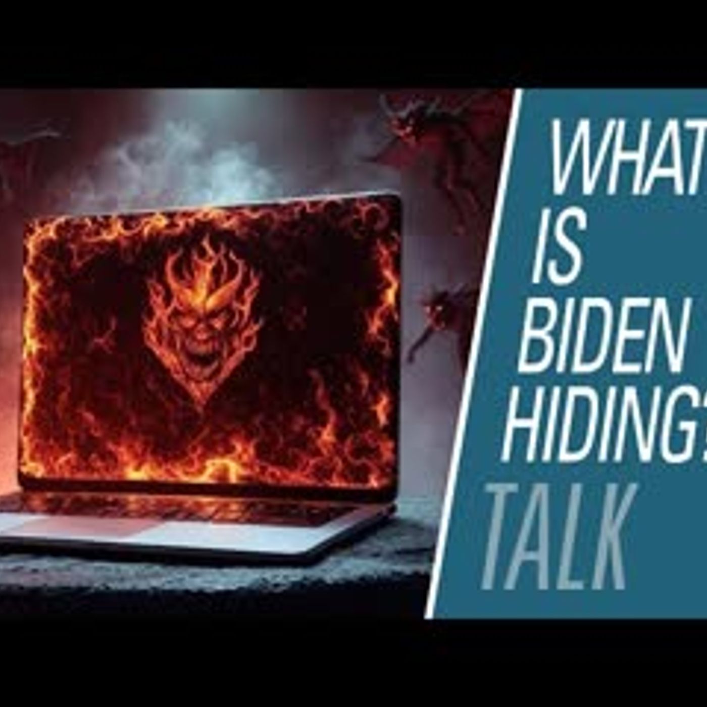 What's Biden Hiding | HBR Talk 335