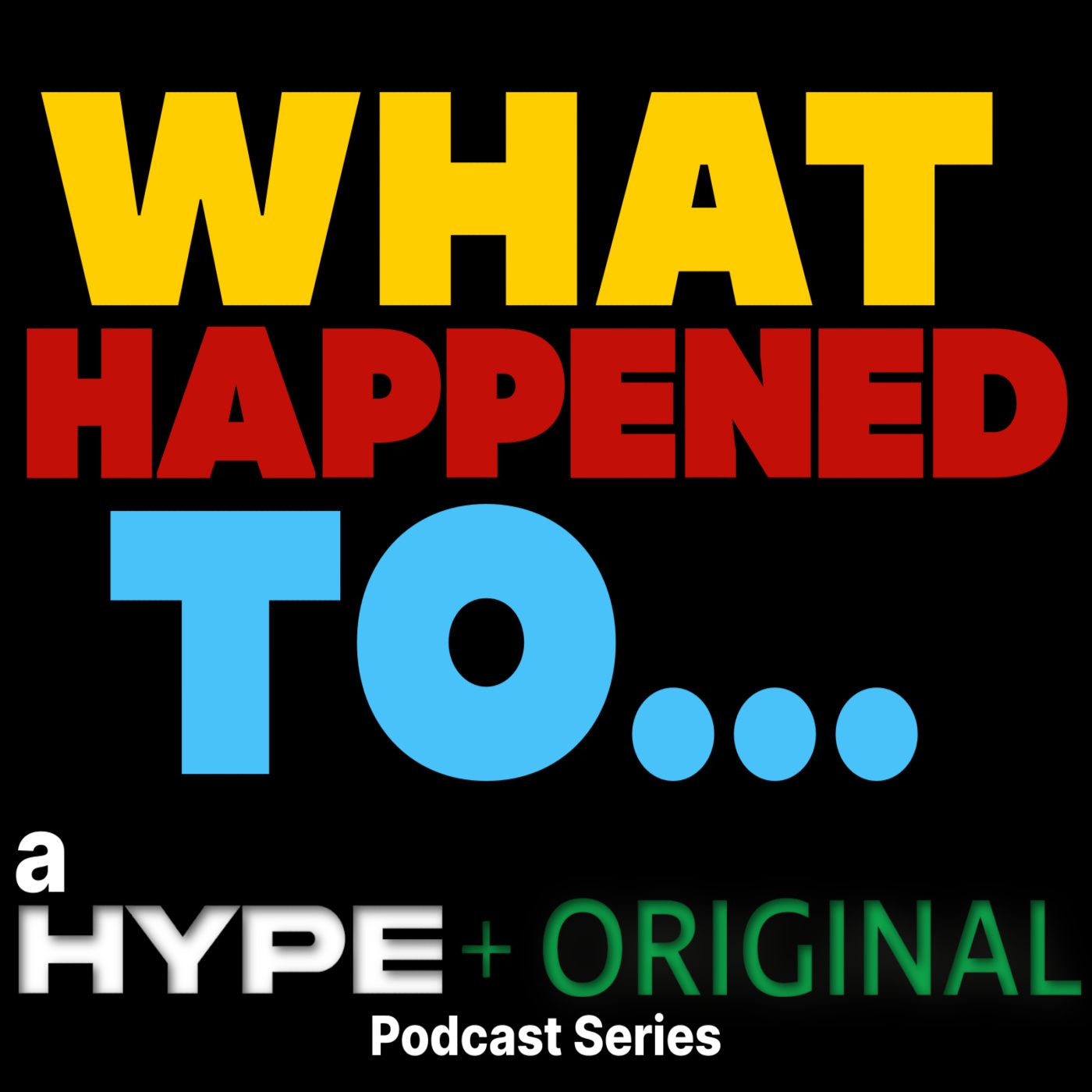 What Happened To...