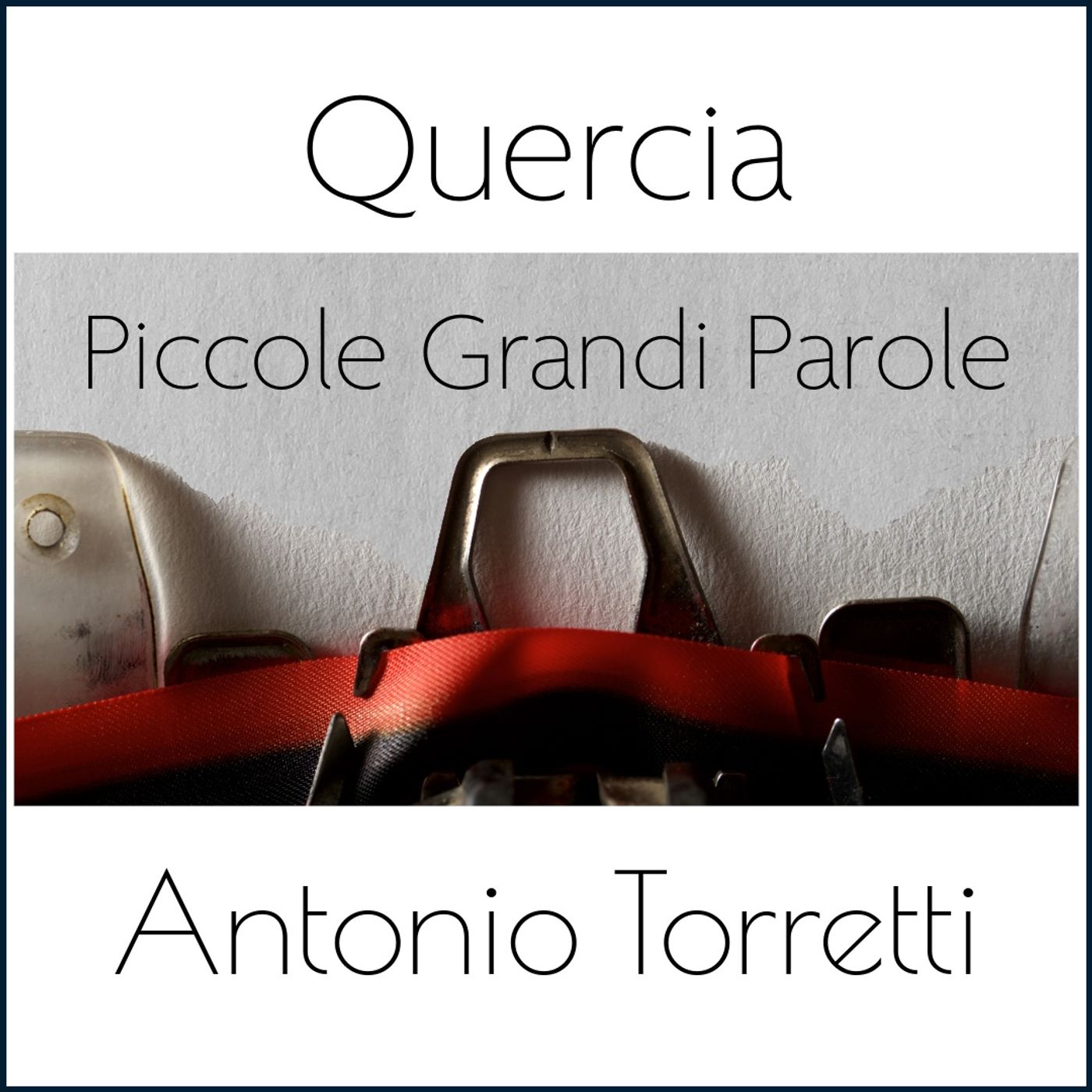 #206 - Piccole Grandi Parole - Quercia episode artwork