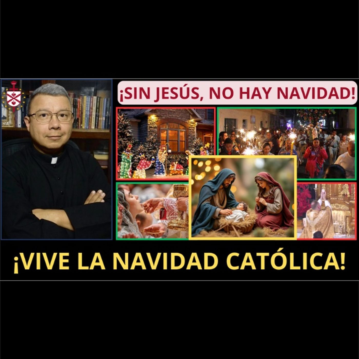 Consejos para vivir una Navidad Católica. ¡Sin Jesús no hay Navidad!