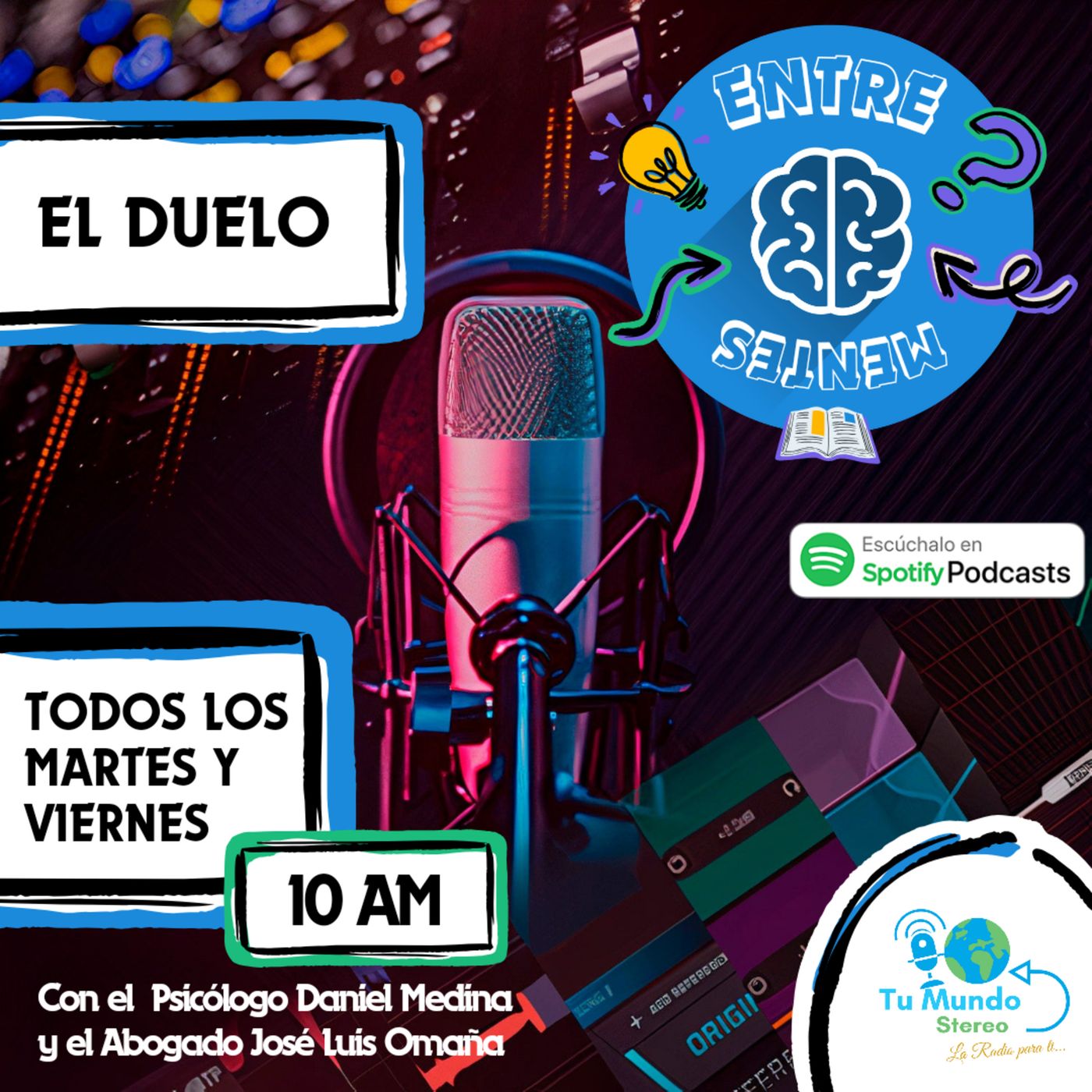 ENTRE MENTES - Por Tu Mundo Stereo 🌎🎙️