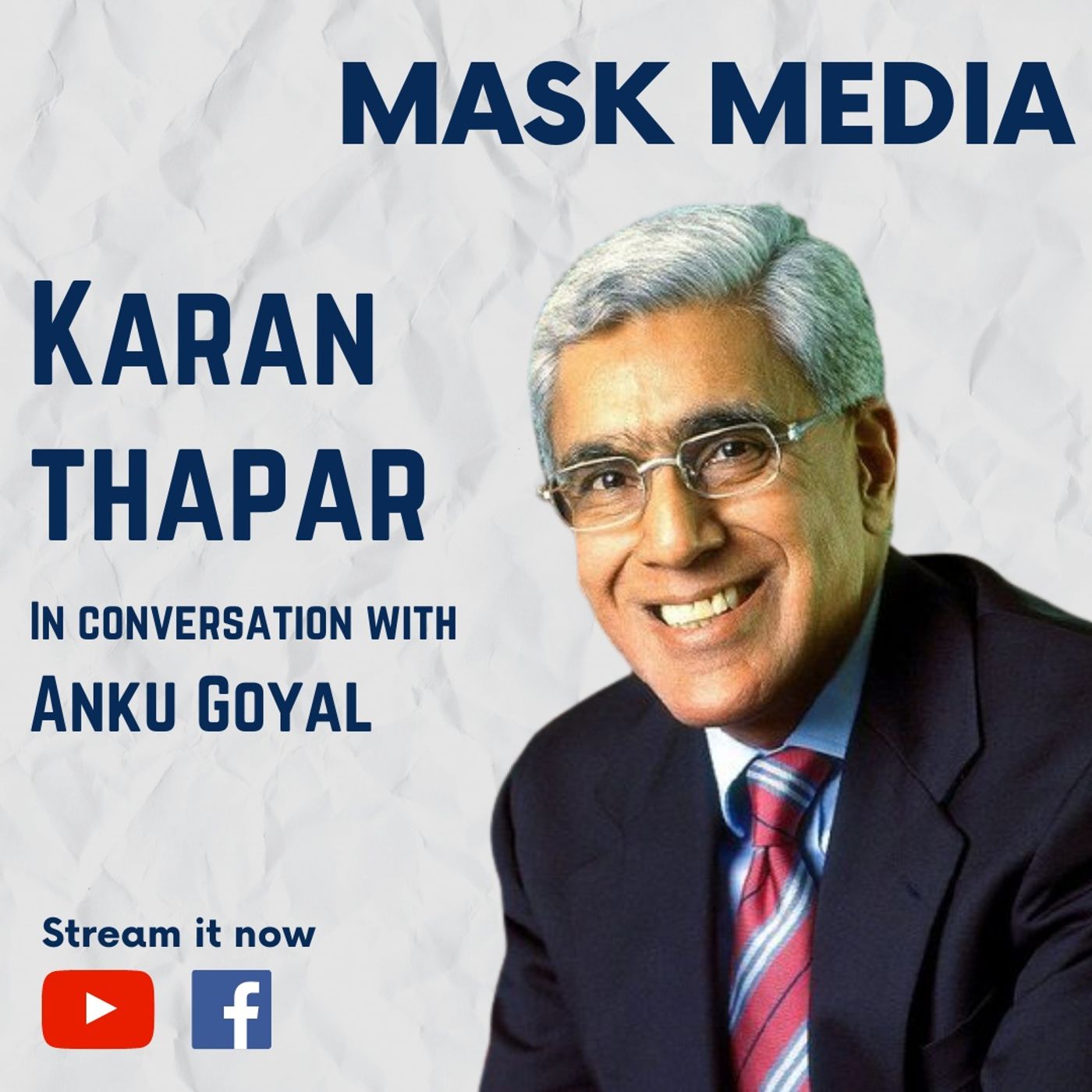 Karan Thapar | Mask Media- Ep 11 | On His Journey In Journalism & Media | On IndiaPodcasts