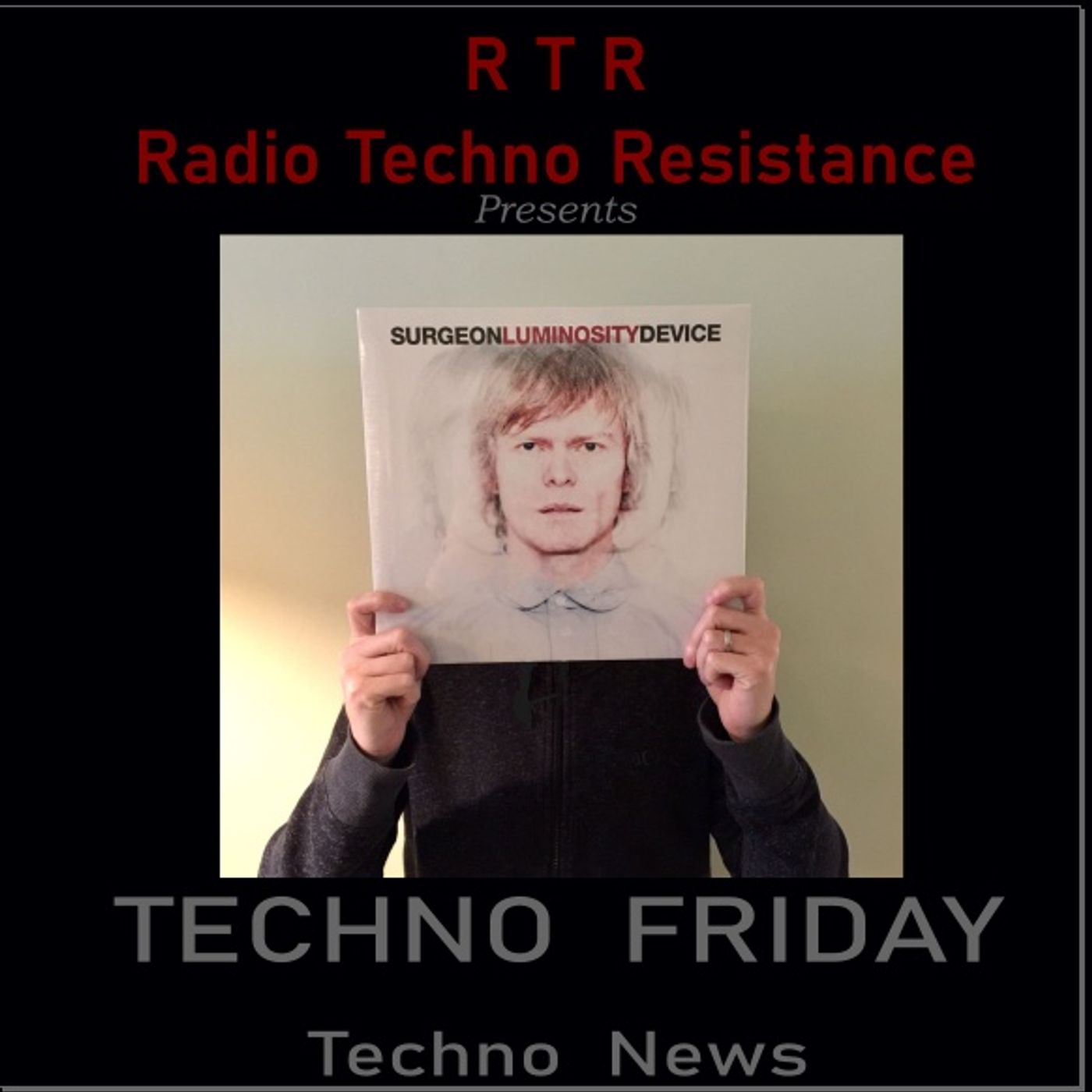 RTR / RADIO-TECHNO-RESISTANCE      100% Techno Electronic Music