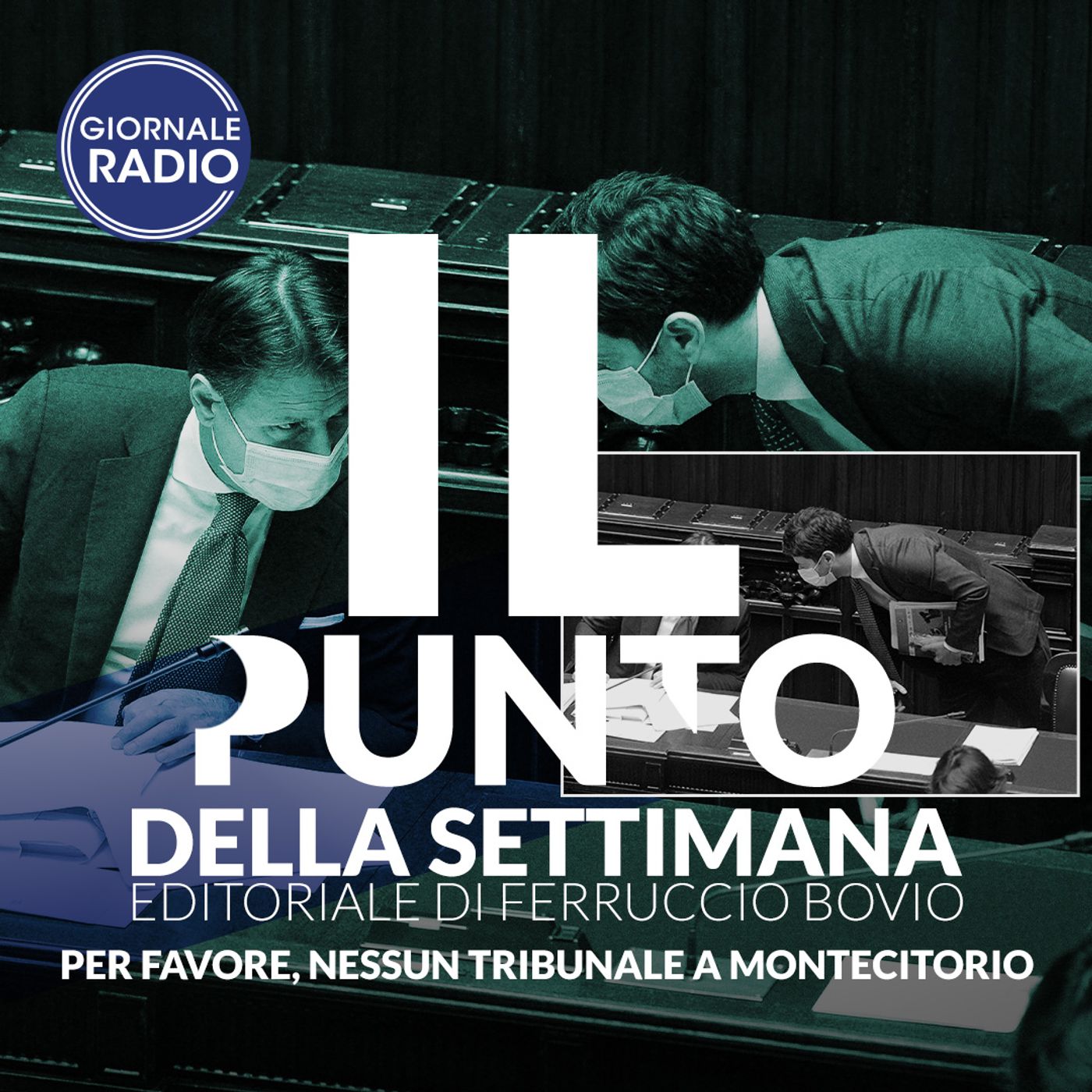 Per favore, nessun tribunale a Montecitorio | Il Punto della Settimana episode artwork