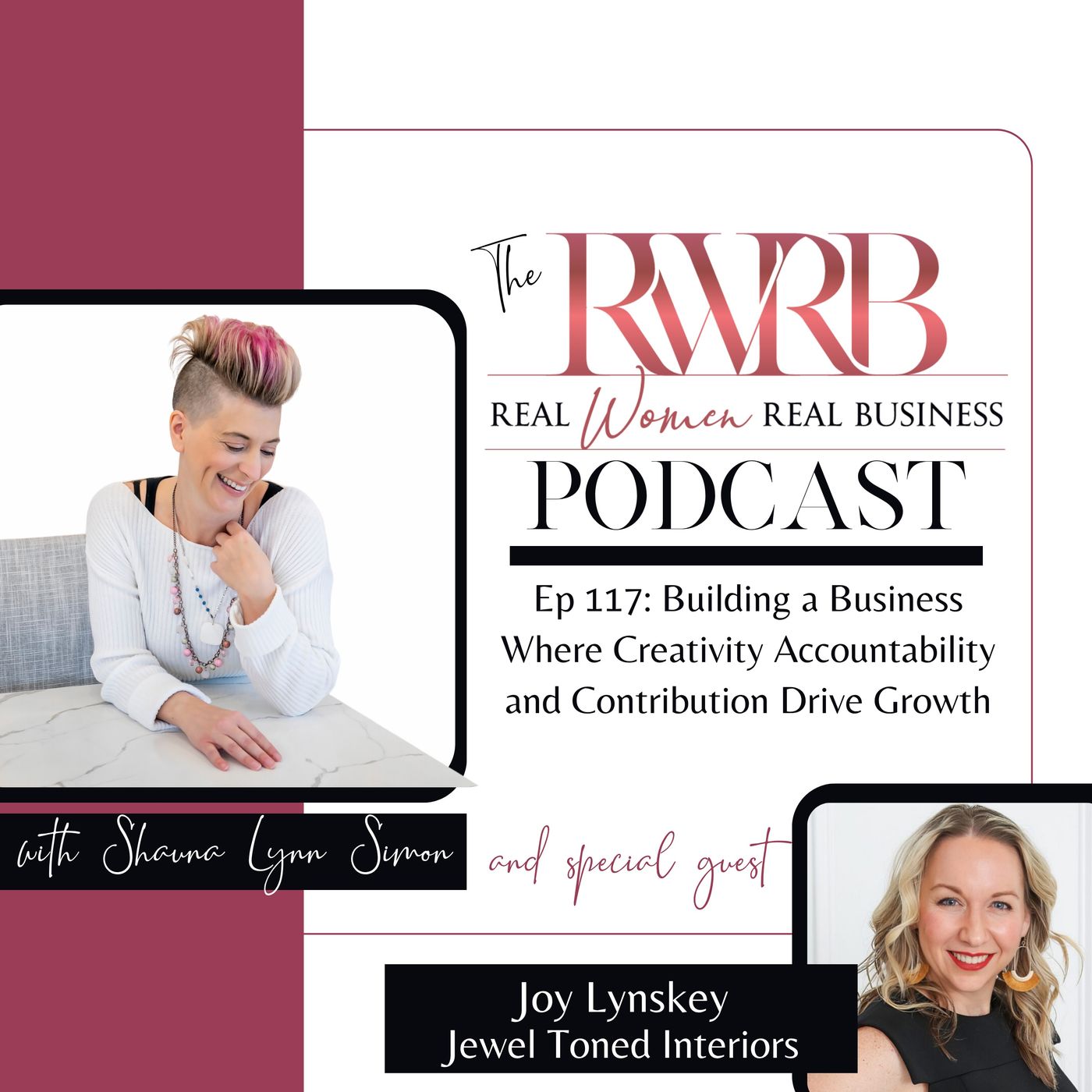 Building a Business Where Creativity Accountability and Contribution Drive Growth with Joy Lynskey episode artwork