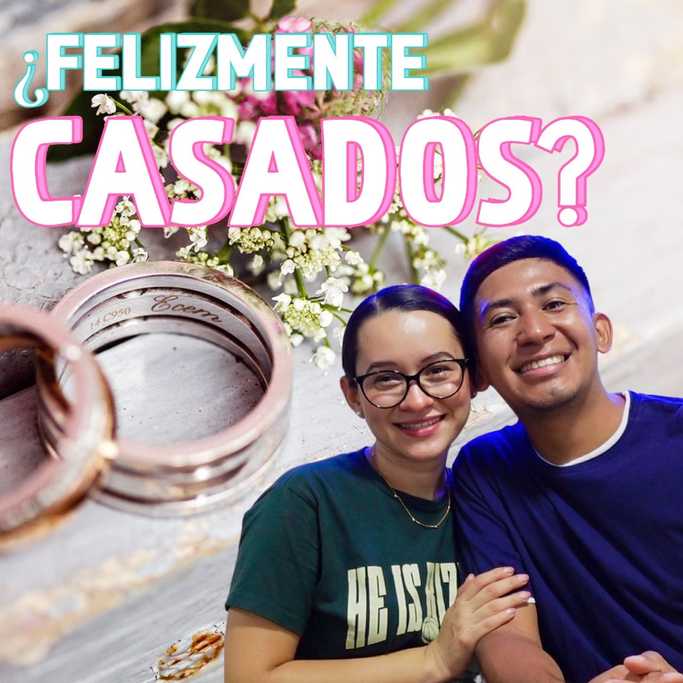 ¿Felizmente casados? - 18° Episodio | EL SOPODCAST 🎙🔥