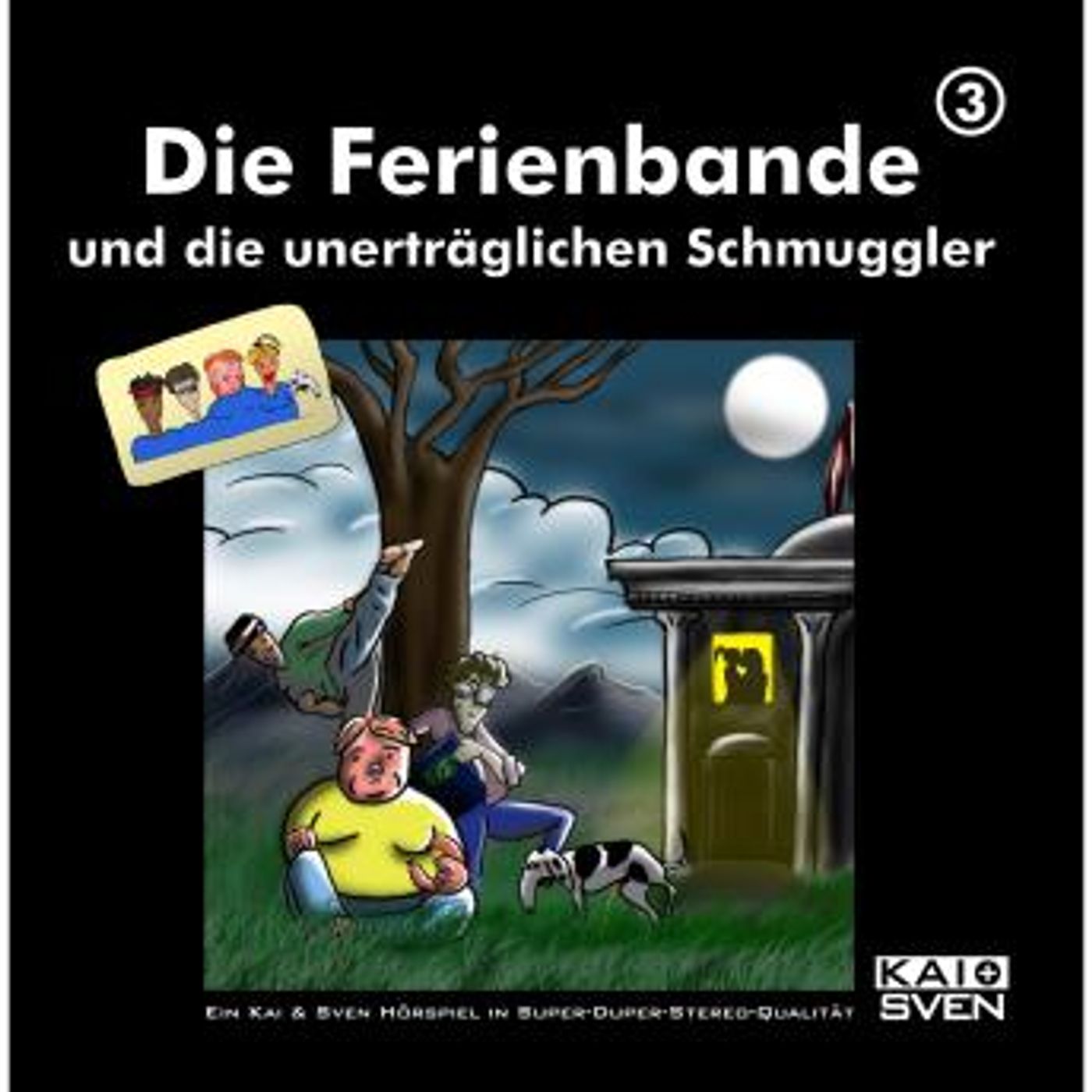 [German] - Die Ferienbande, Folge 3: Die Ferienbande und die unerträglichen Schmuggler by Die Ferienbande episode artwork