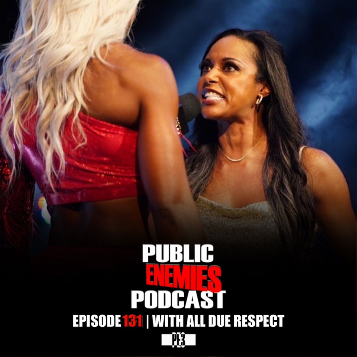 Ep. 130 | “With All Due Respect” AEW Dynamite, WWENXT, NJPW, — the Bellas & more