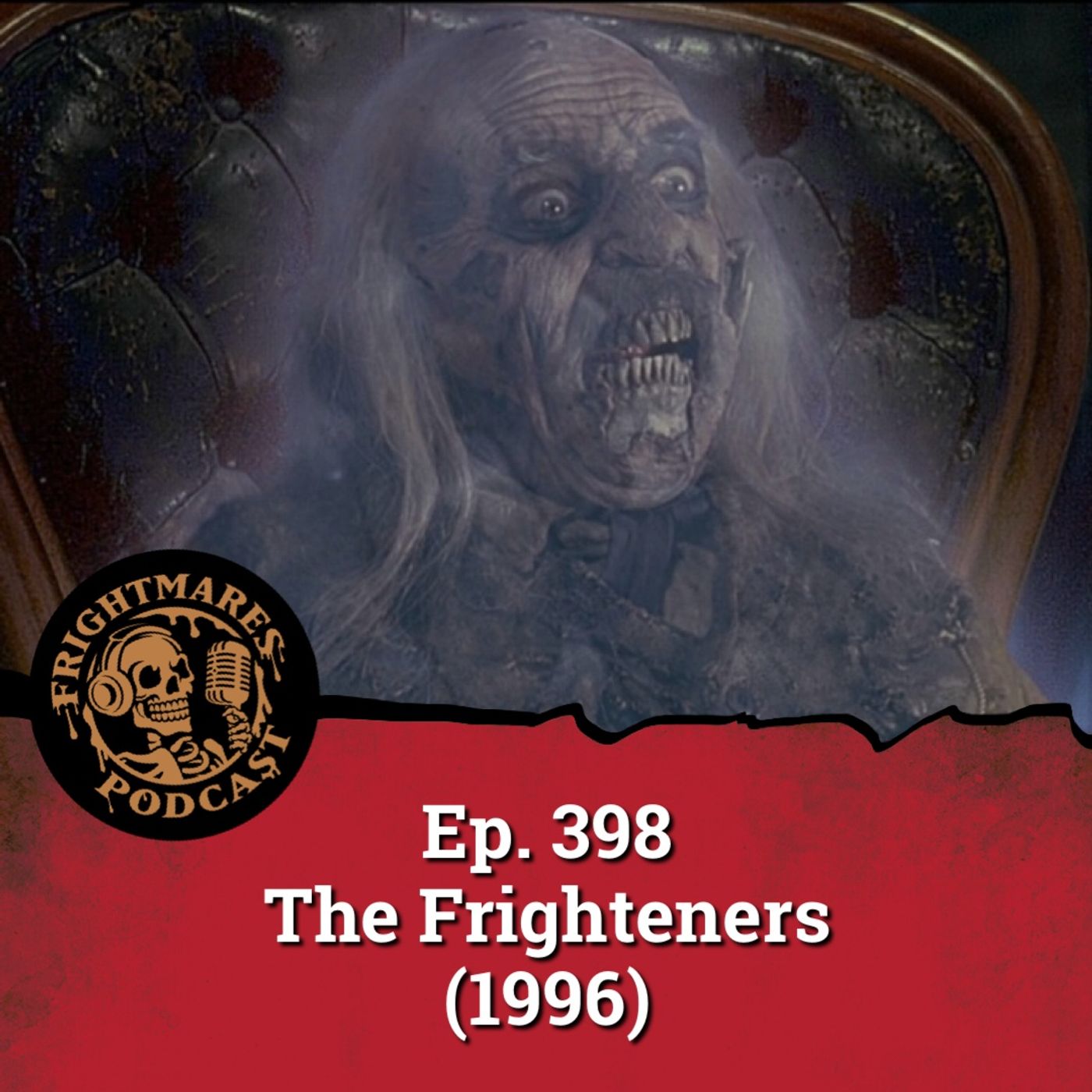Ep. 398 - The Frighteners (1996) episode artwork