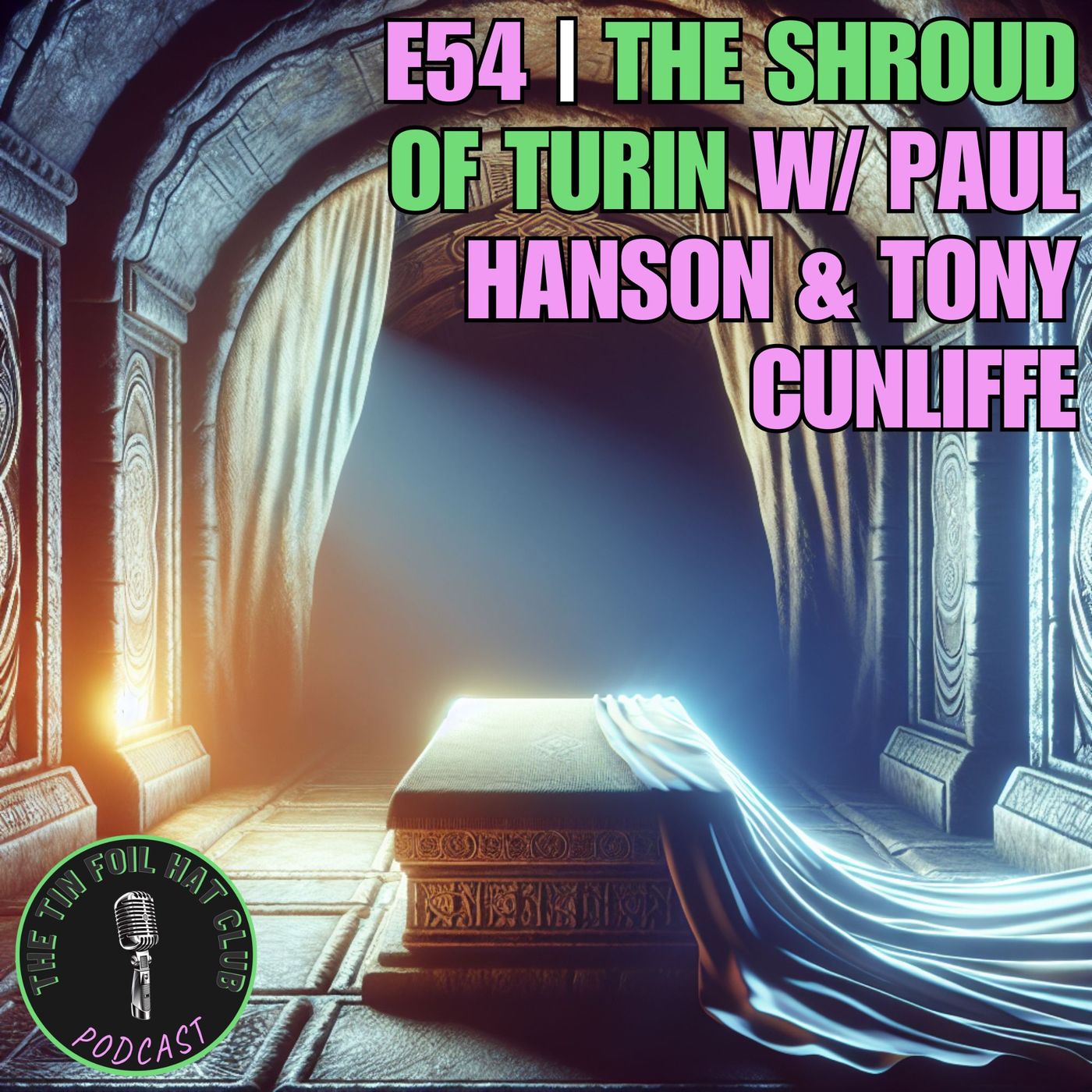 The Tin Foil Hat Club Podcast