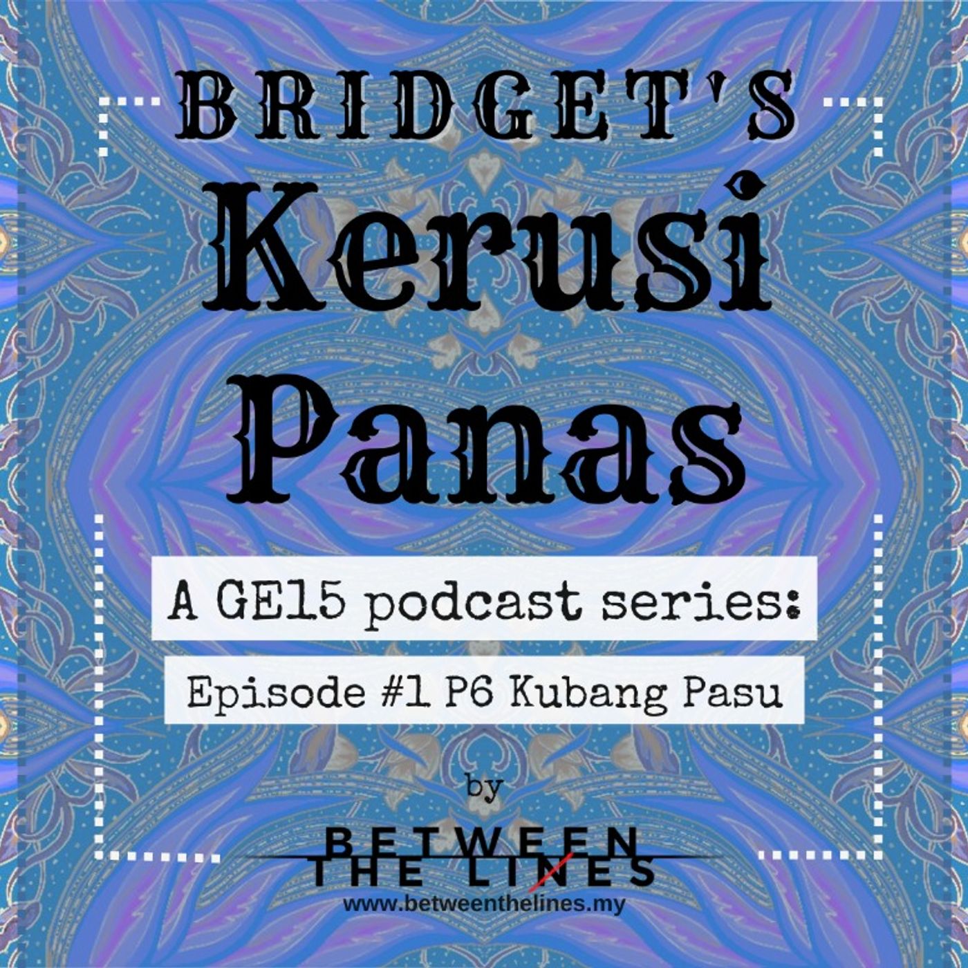 Bridget\'s Kerusi Panas