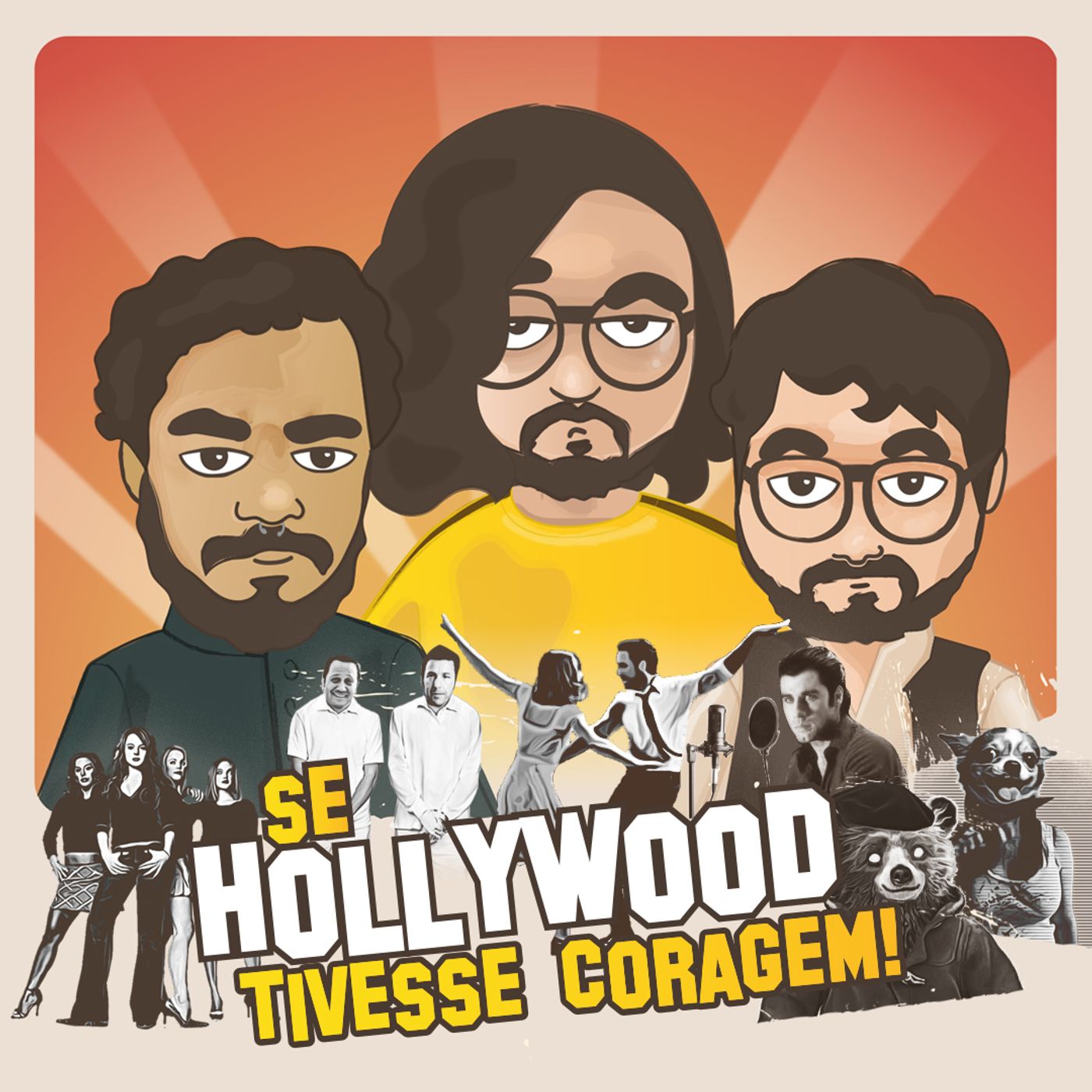Se Hollywood Tivesse Coragem!