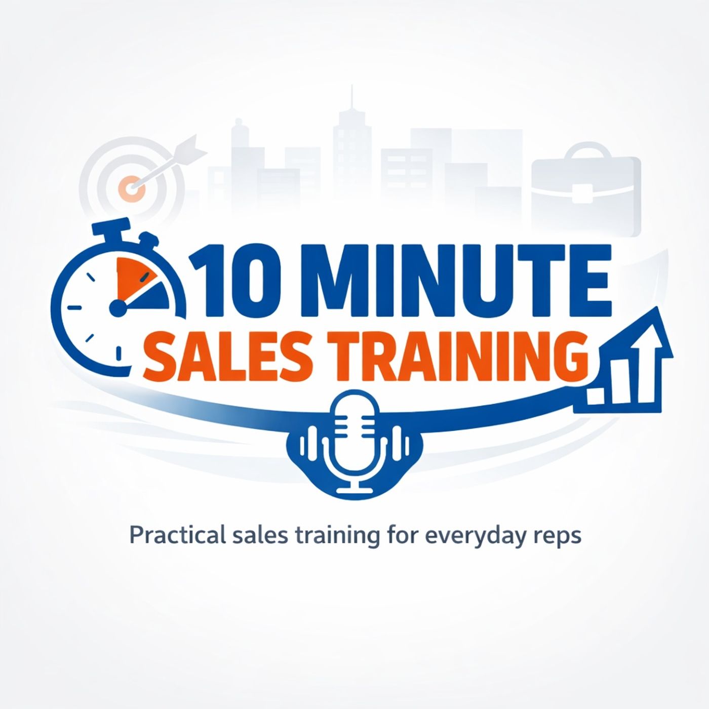 10 Minute Sales Training podcast artwork