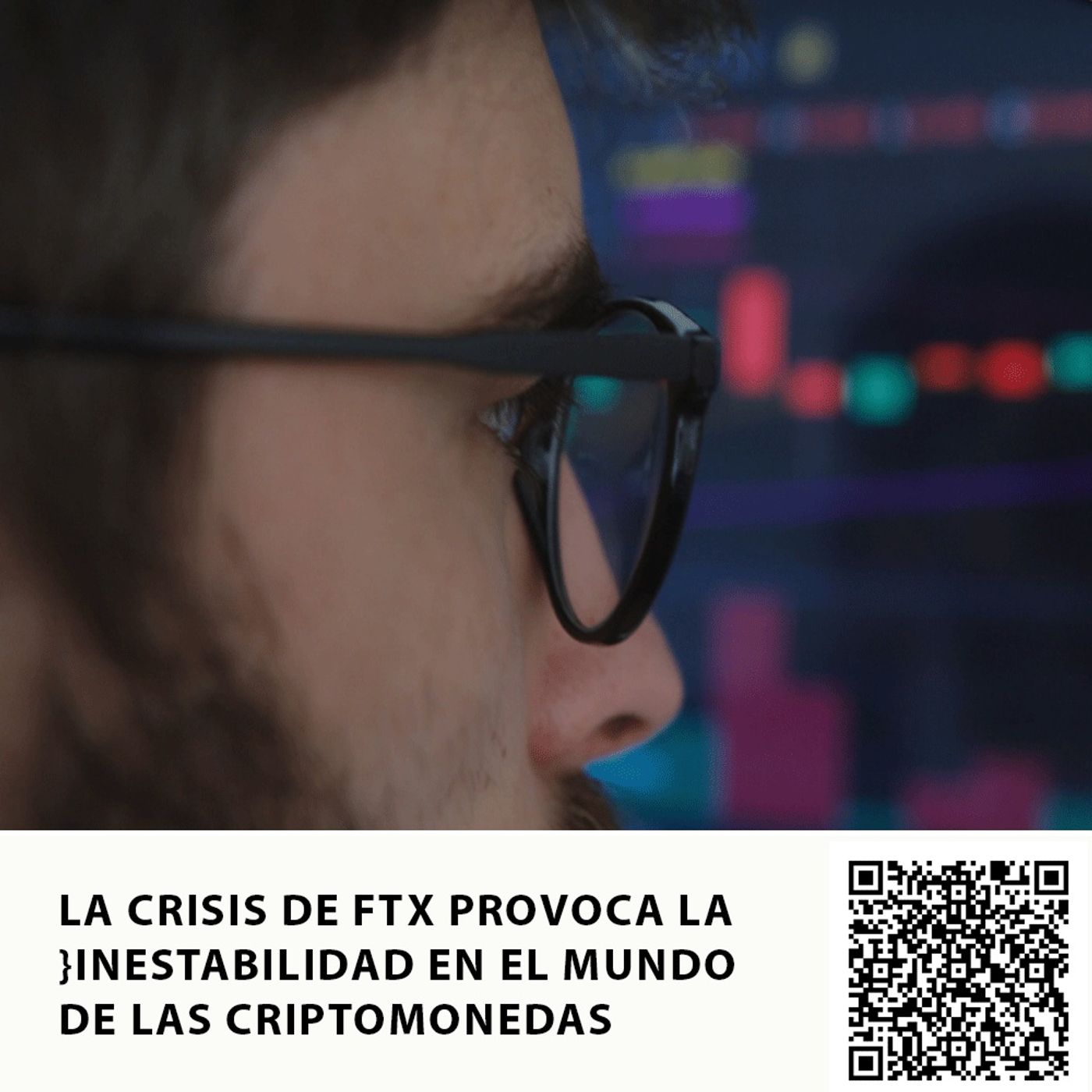 LA CRISIS DE FTX PROVOCA LA INESTABILIDAD EN EL MUNDO DE LAS CRIPTOMONEDAS episode artwork