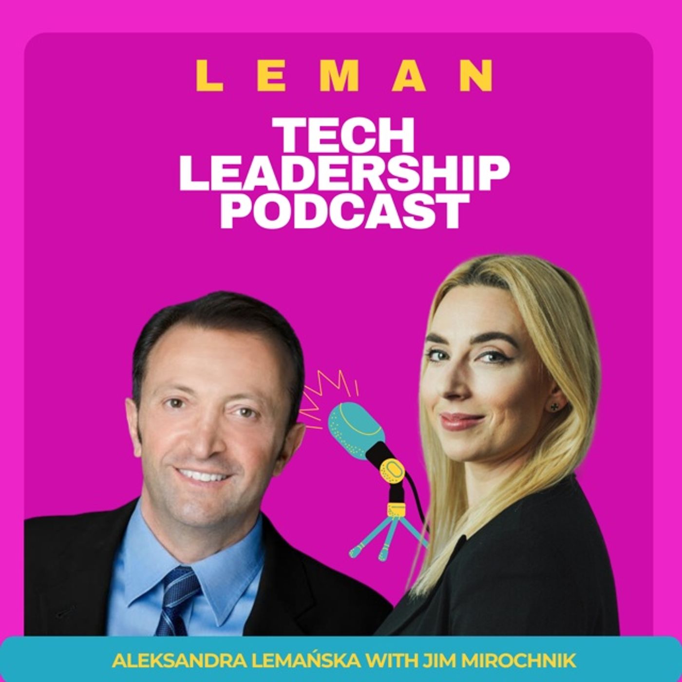 Leman Tech Leadership Podcast