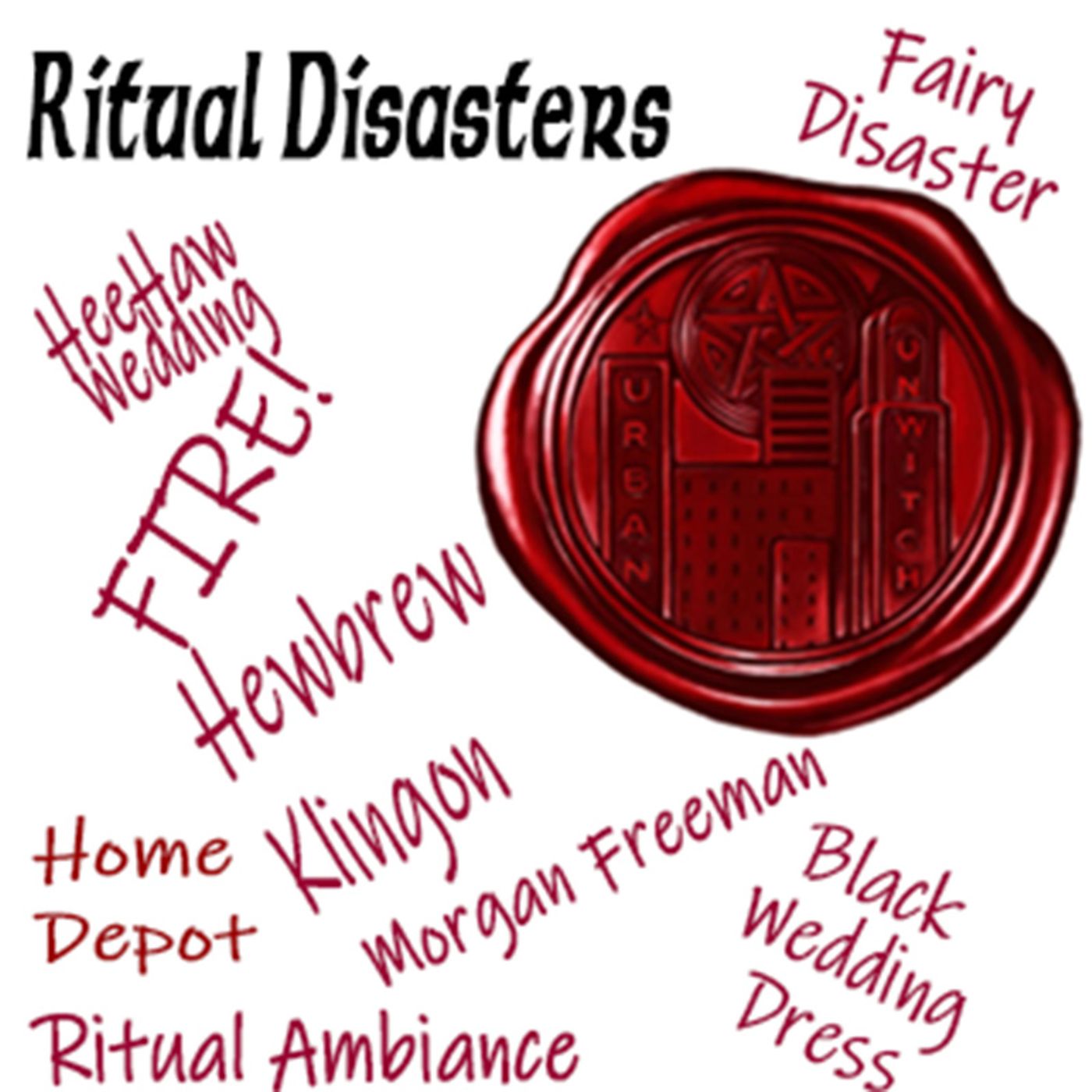 Ritual Disasters Urban Unwitches